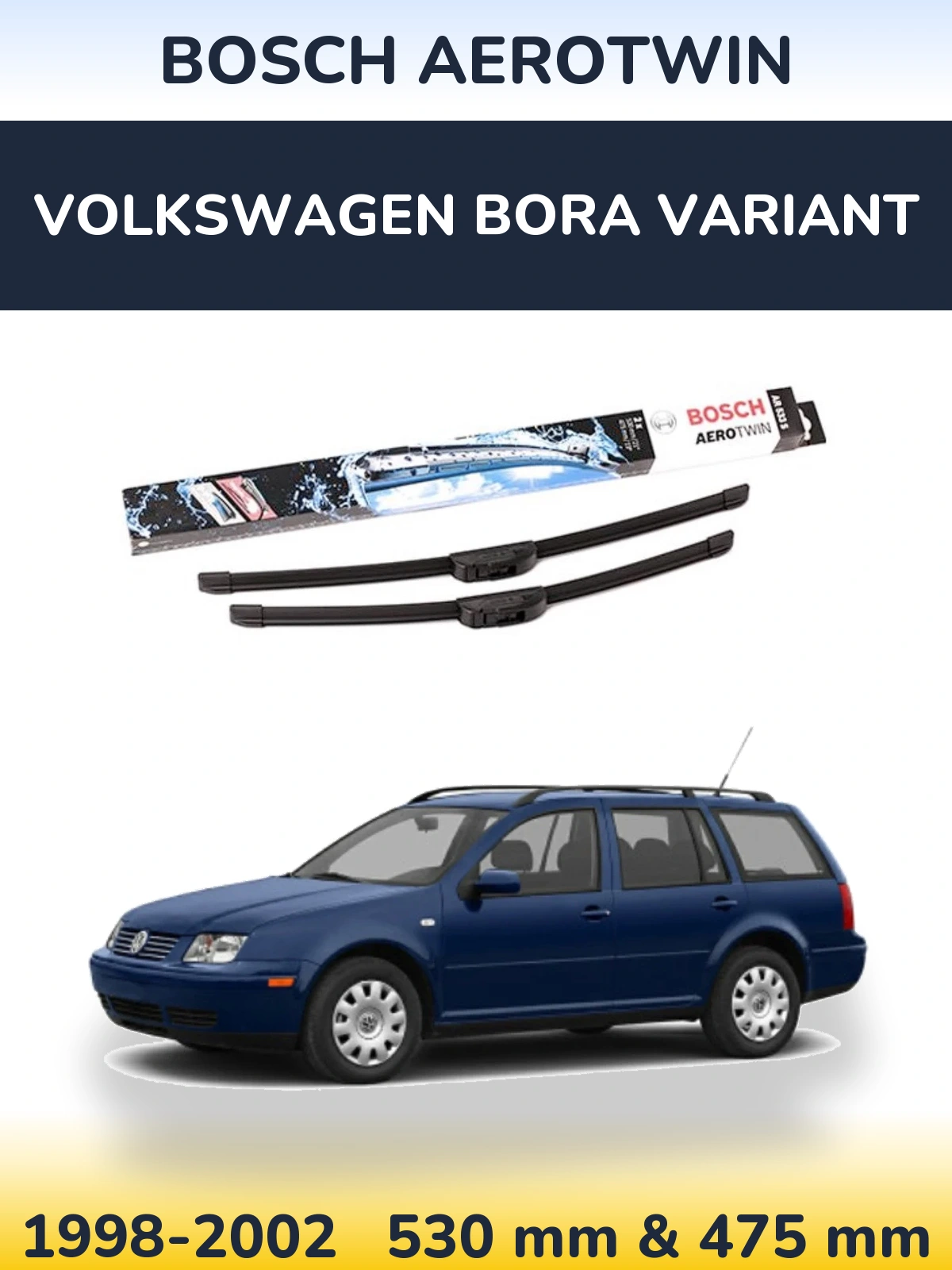 Комплект передних дворников BOSCH AeroTwin 530 & 475 мм для Volkswagen Bora Variant 1998-2002