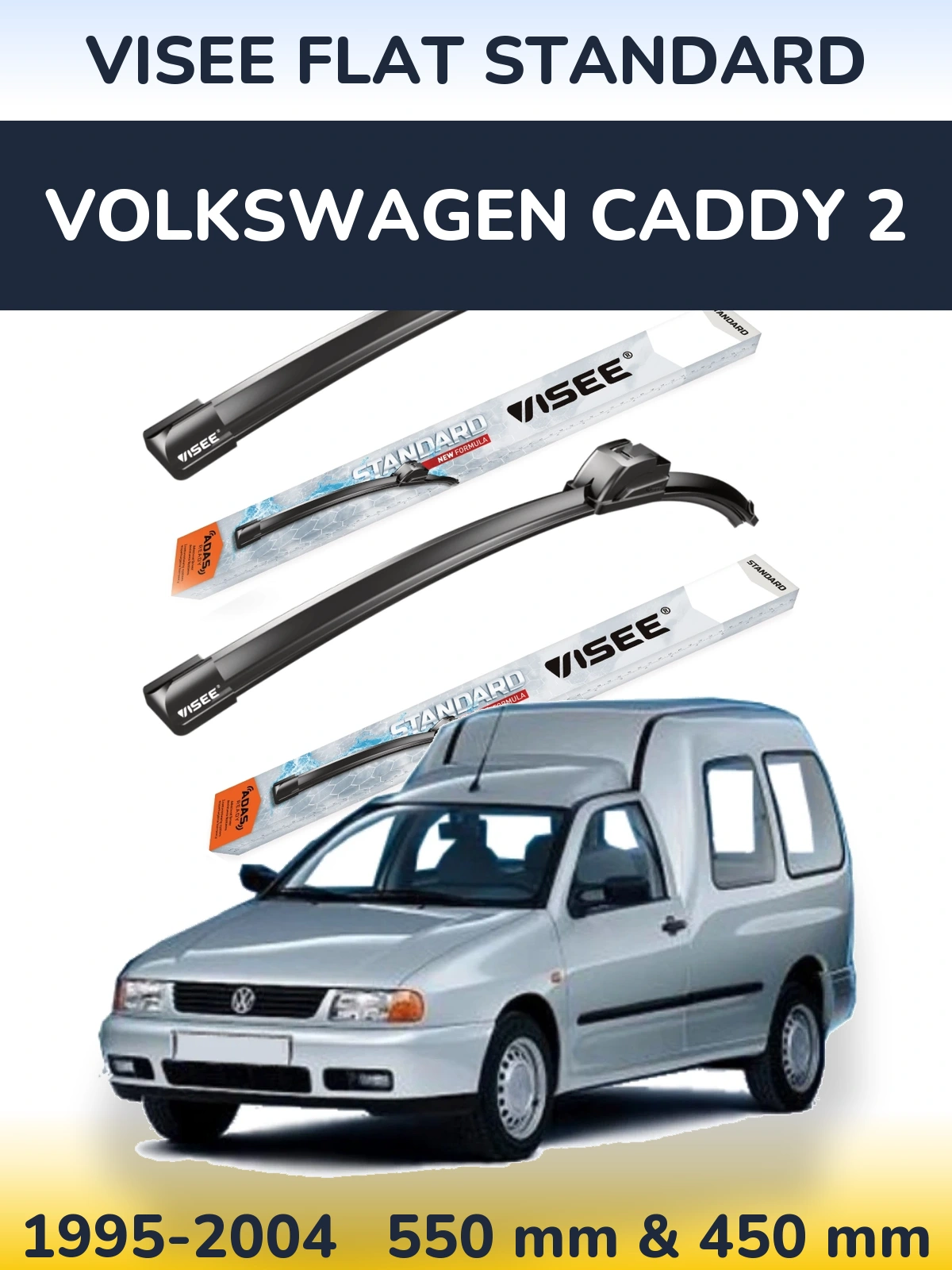 Front wiper blade set VISEE FLAT STANDARD 550 & 450 mm for Volkswagen Caddy 2 1995-2004