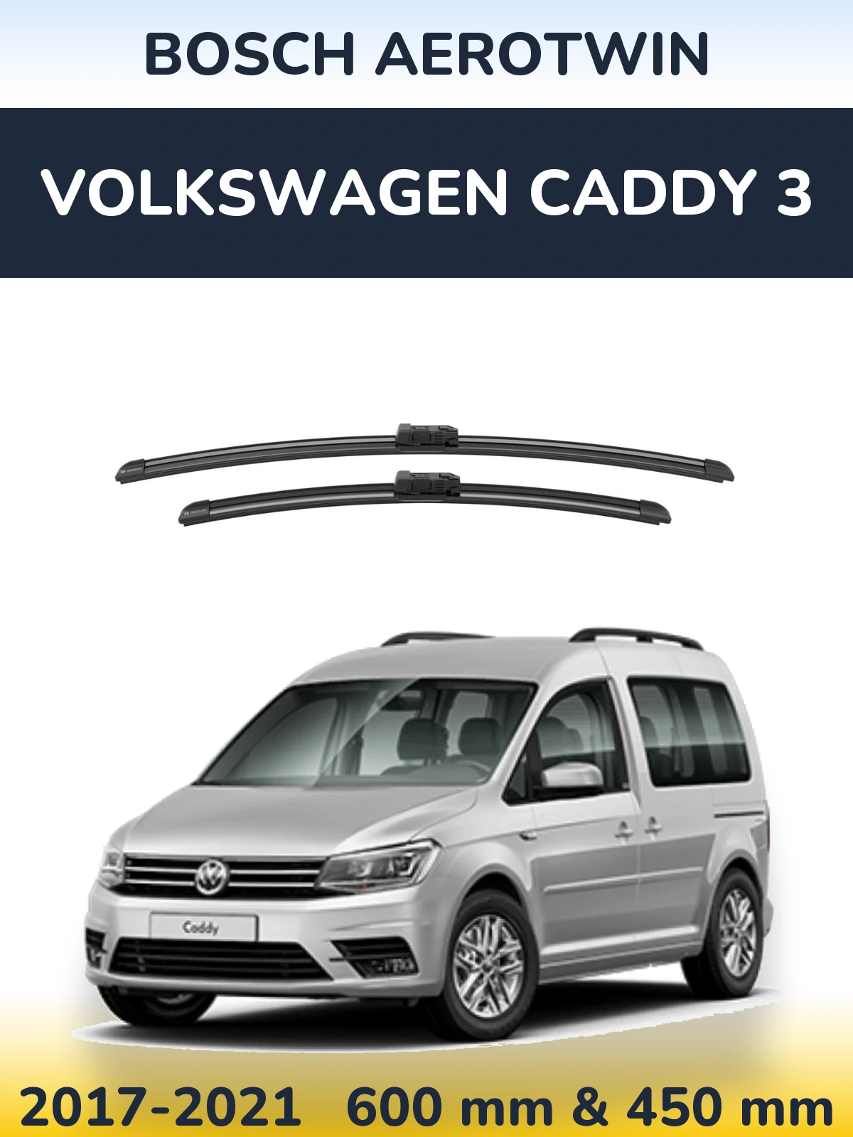 Front wiper blade set BOSCH AeroTwin 600 & 450 mm for Volkswagen Caddy 3 2017-2021