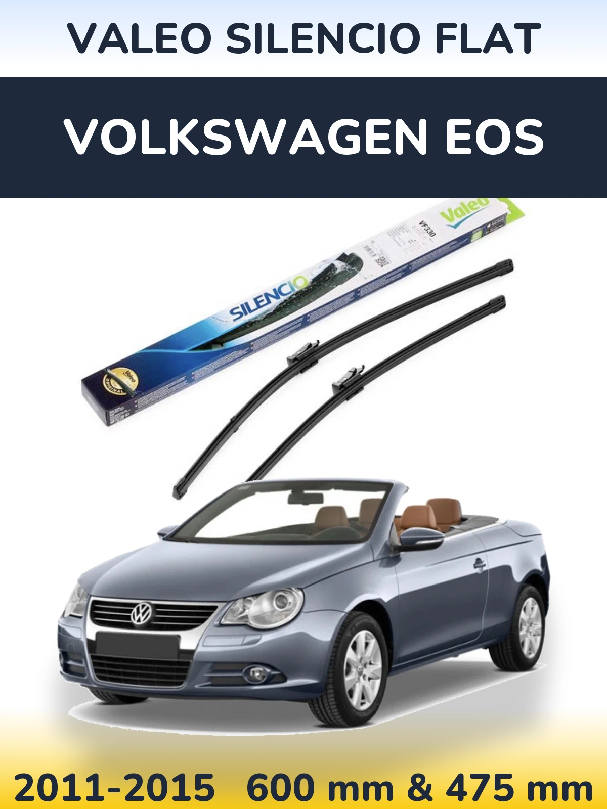 Комплект передніх щіток Valeo Silencio Flat 600 & 475 мм для Volkswagen EOS 2011-2015