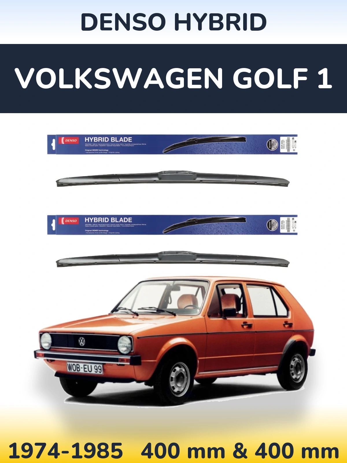 Front wiper blade set Denso Hybrid 400 & 400 mm for Volkswagen Golf 1 1974-1985