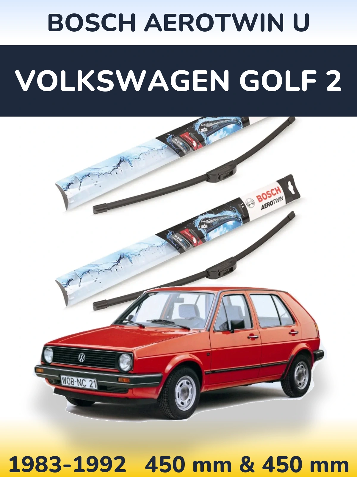 Front wiper blade set BOSCH AeroTwin U 450 & 450 mm for Volkswagen Golf 2 1983-1992