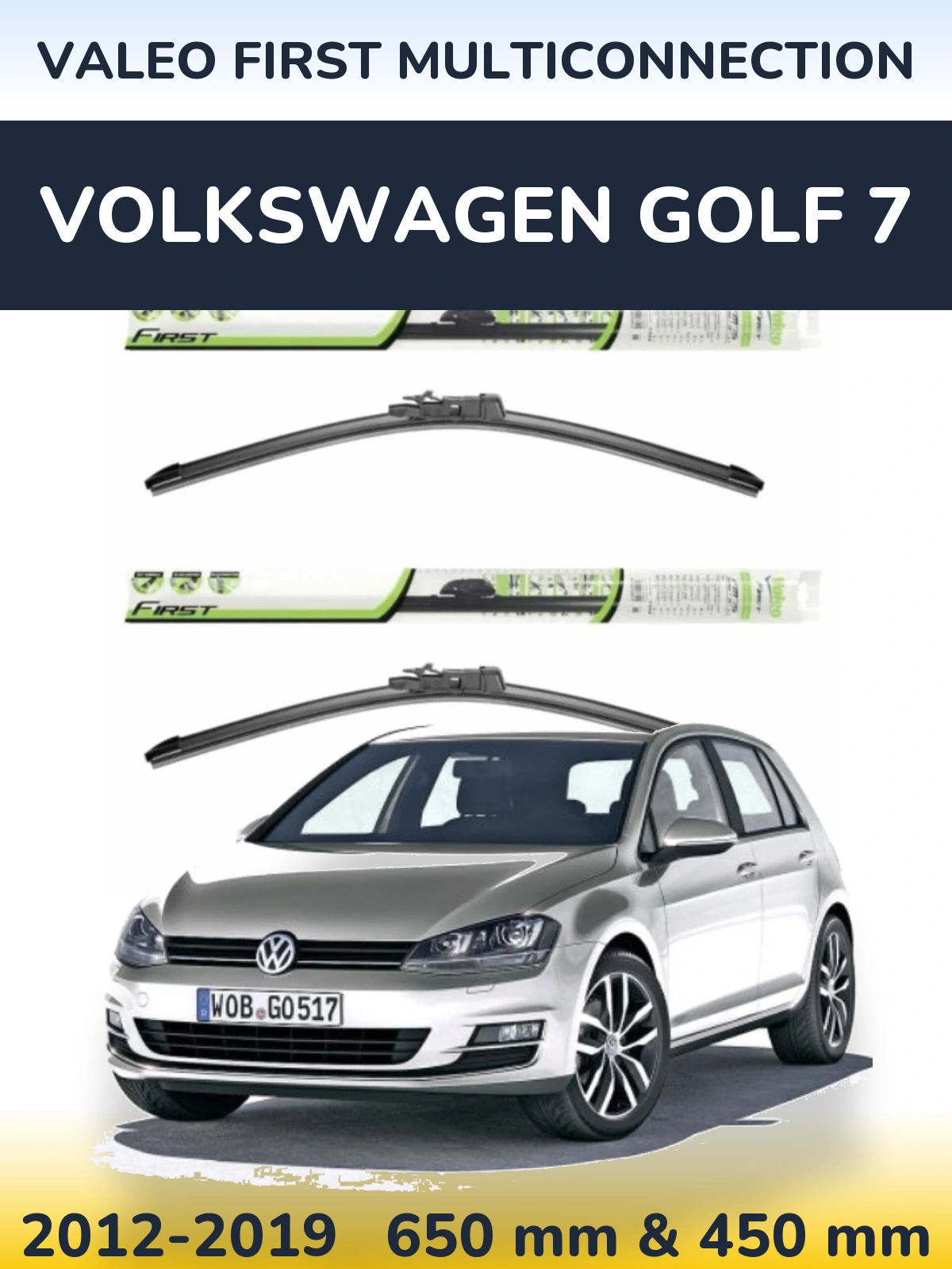 Front wiper blade set Valeo First MultiConnection 650 & 450 mm for Volkswagen Golf 7 2012-2019