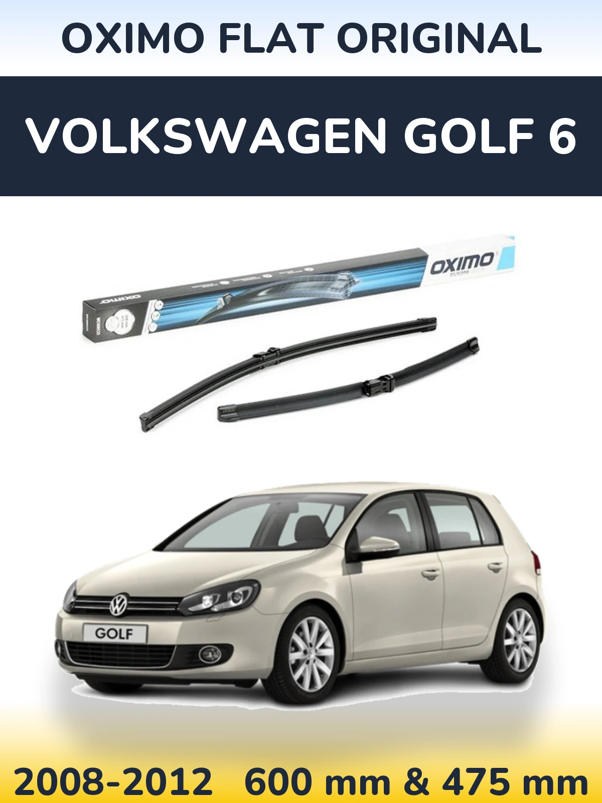 Front wiper blade set Oximo Flat Original 600 & 475 mm for Volkswagen Golf 6 2008-2012