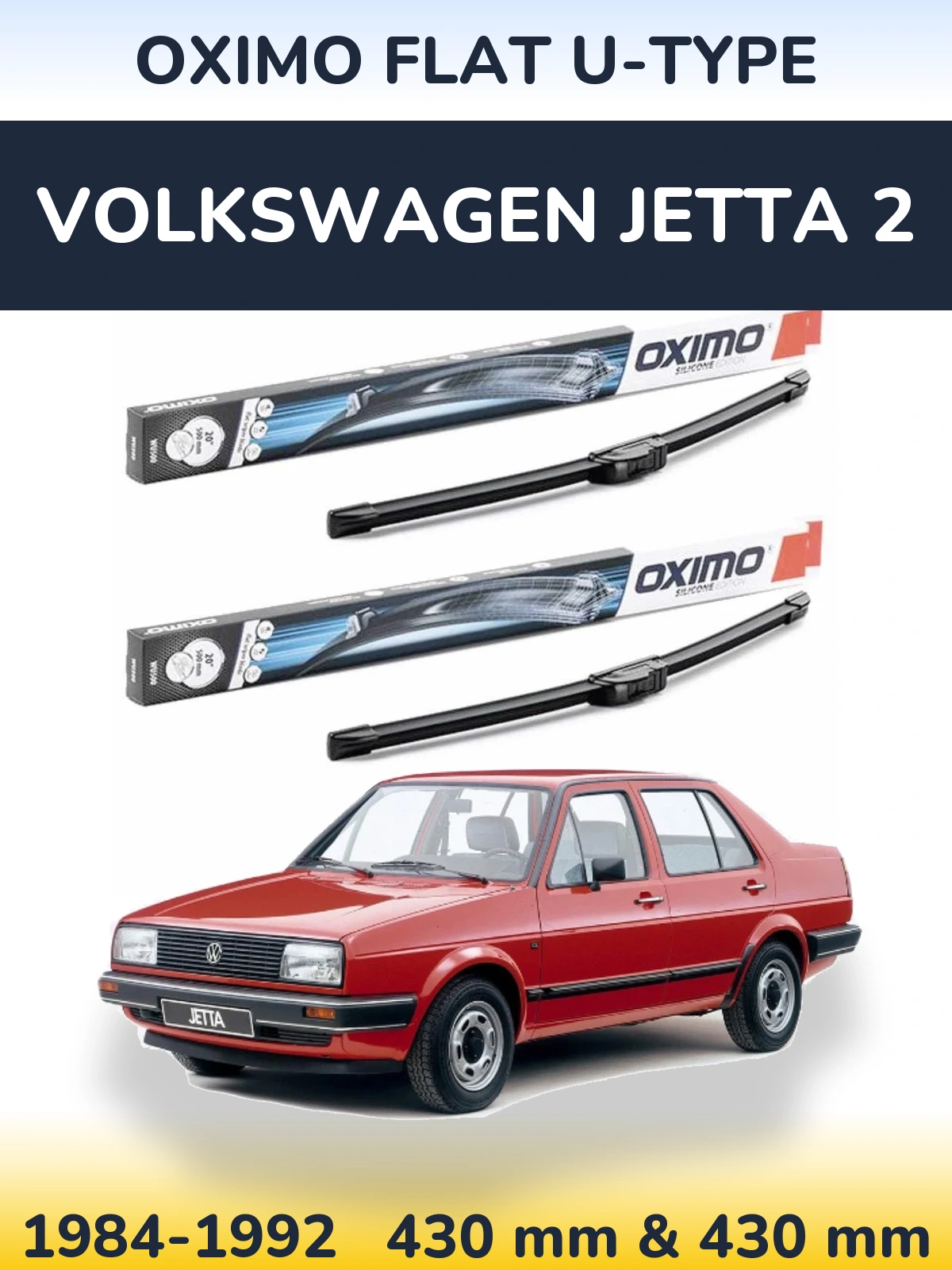 Front wiper blade set Oximo Flat U-type 430 & 430 mm for Volkswagen Jetta 2 1984-1992