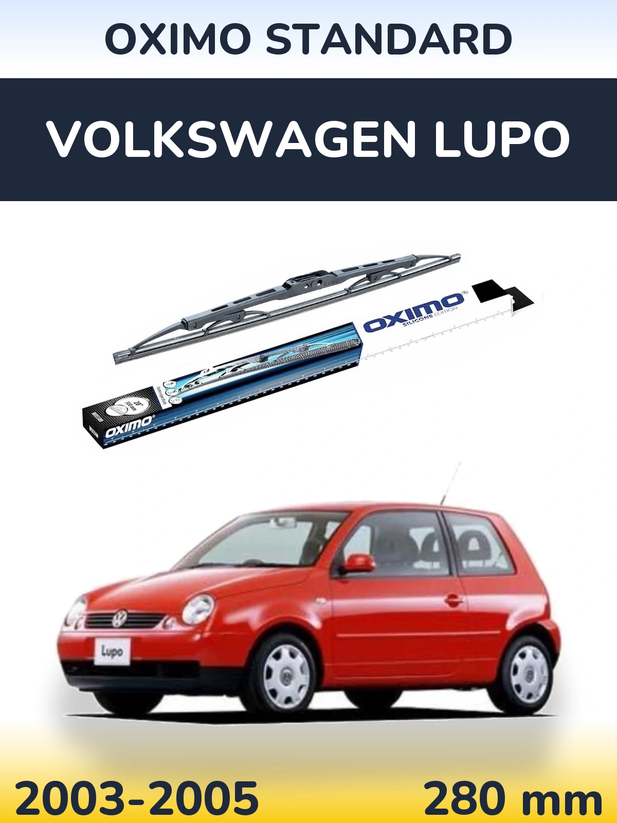 Rear wiper blade Oximo Standard 275 mm for Volkswagen Lupo 2003-2005
