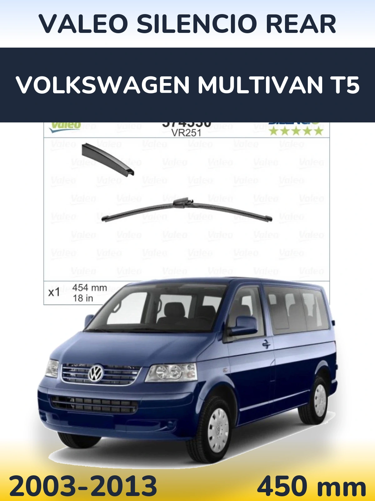 Rear wiper blade Valeo Silencio Rear 454 mm for Volkswagen Multivan T5 2003-2013
