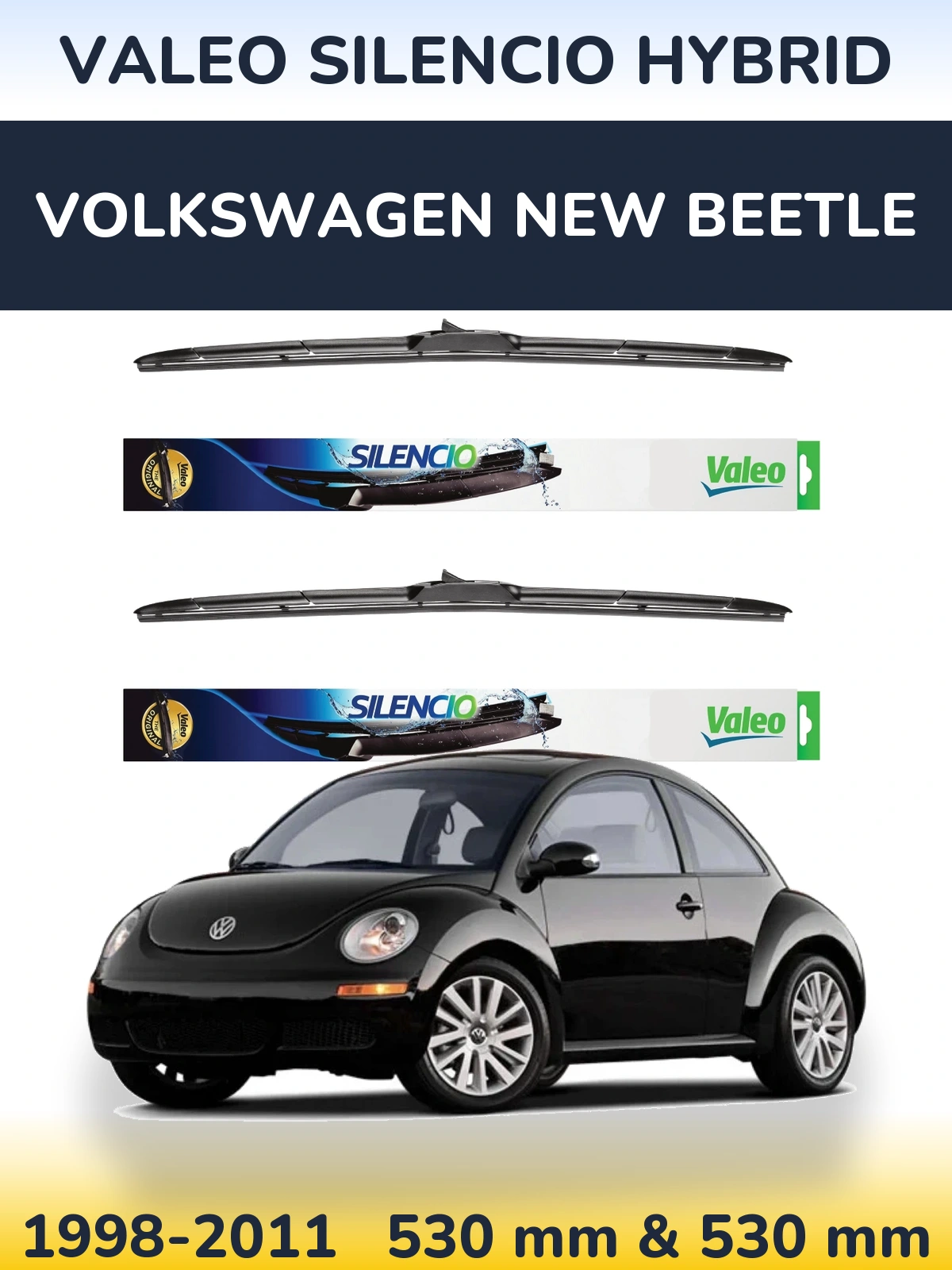 Комплект передніх щіток Valeo Silencio Hybrid 530 & 530 мм для Volkswagen New Beetle 1998-2011