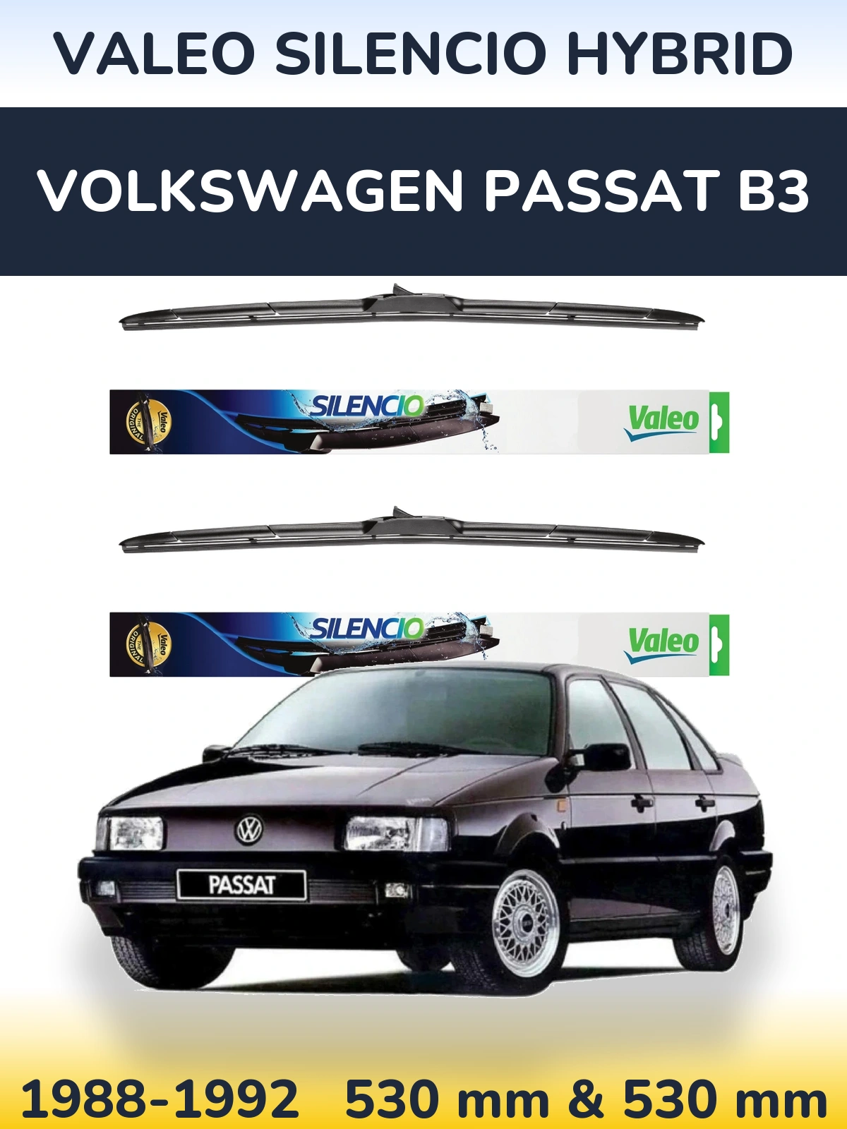Комплект передніх щіток Valeo Silencio Hybrid 530 & 530 мм для Volkswagen Passat B3 1988-1992