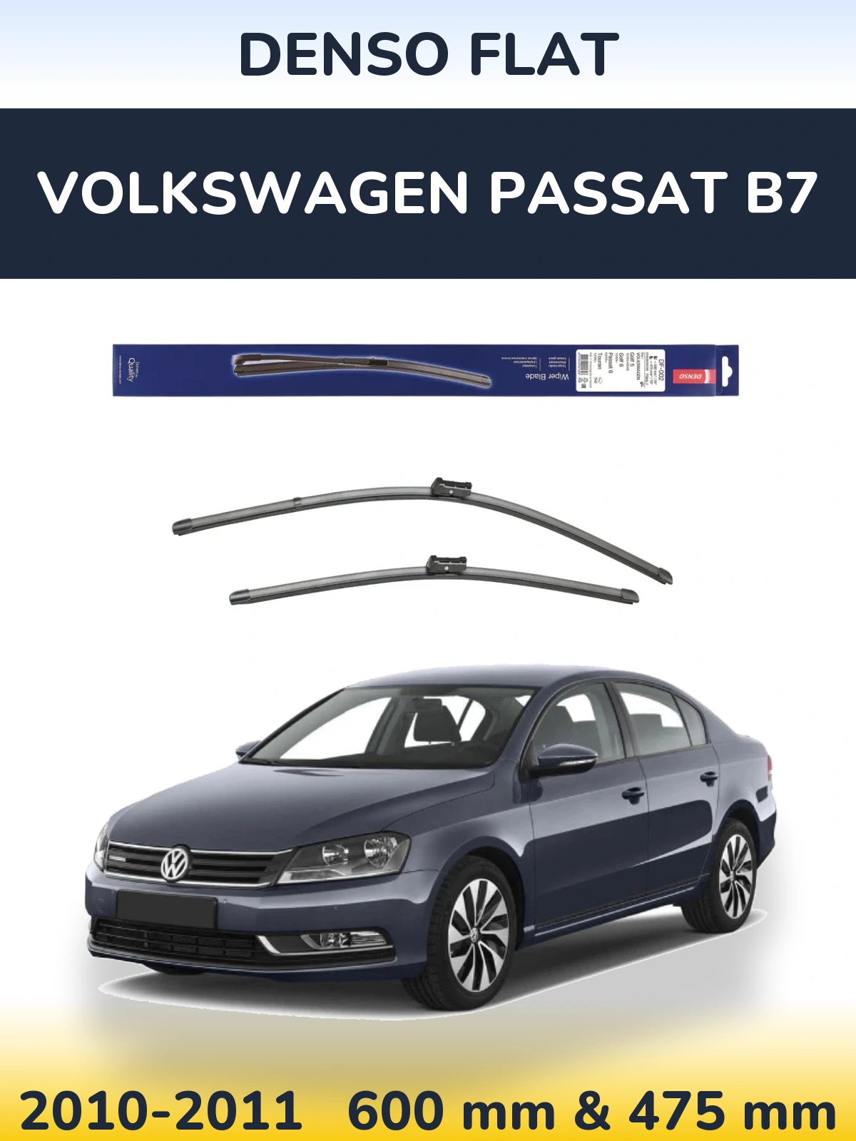 Front wiper blade set Denso Flat 600 & 475 mm for Volkswagen Passat B7 2010-2011