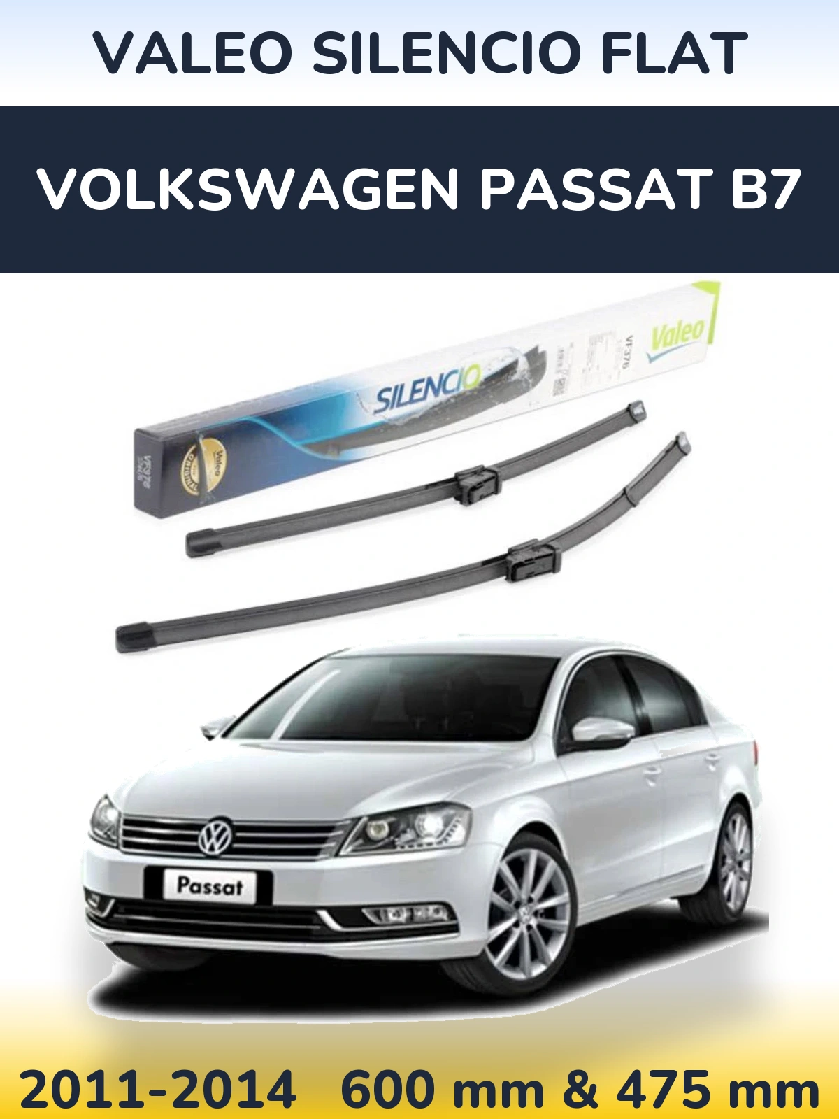 Front wiper blade set Valeo Silencio Flat 600 & 475 mm for Volkswagen Passat B7 2011-2014