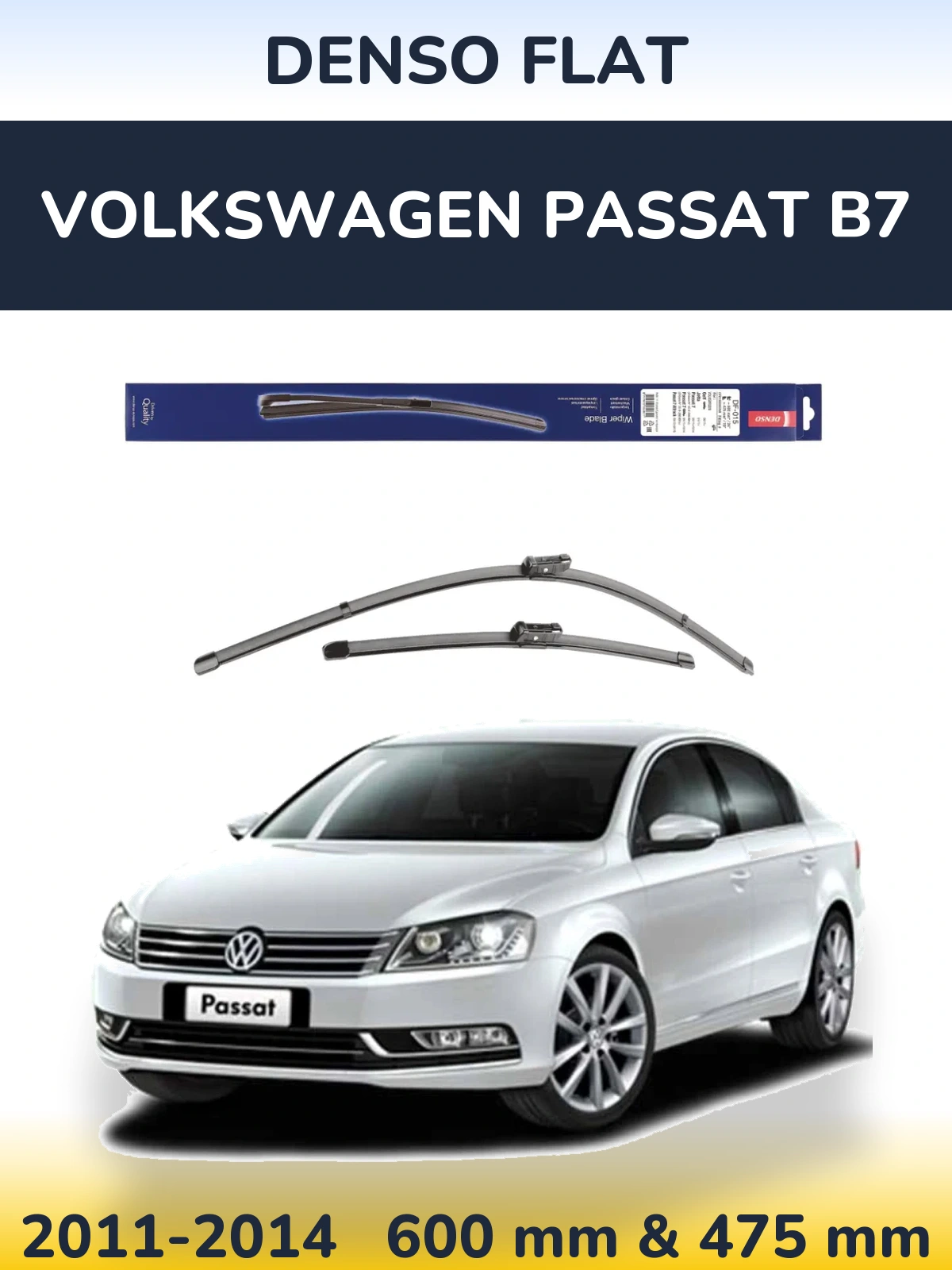 Front wiper blade set Denso Flat 600 & 475 mm for Volkswagen Passat B7 2011-2014