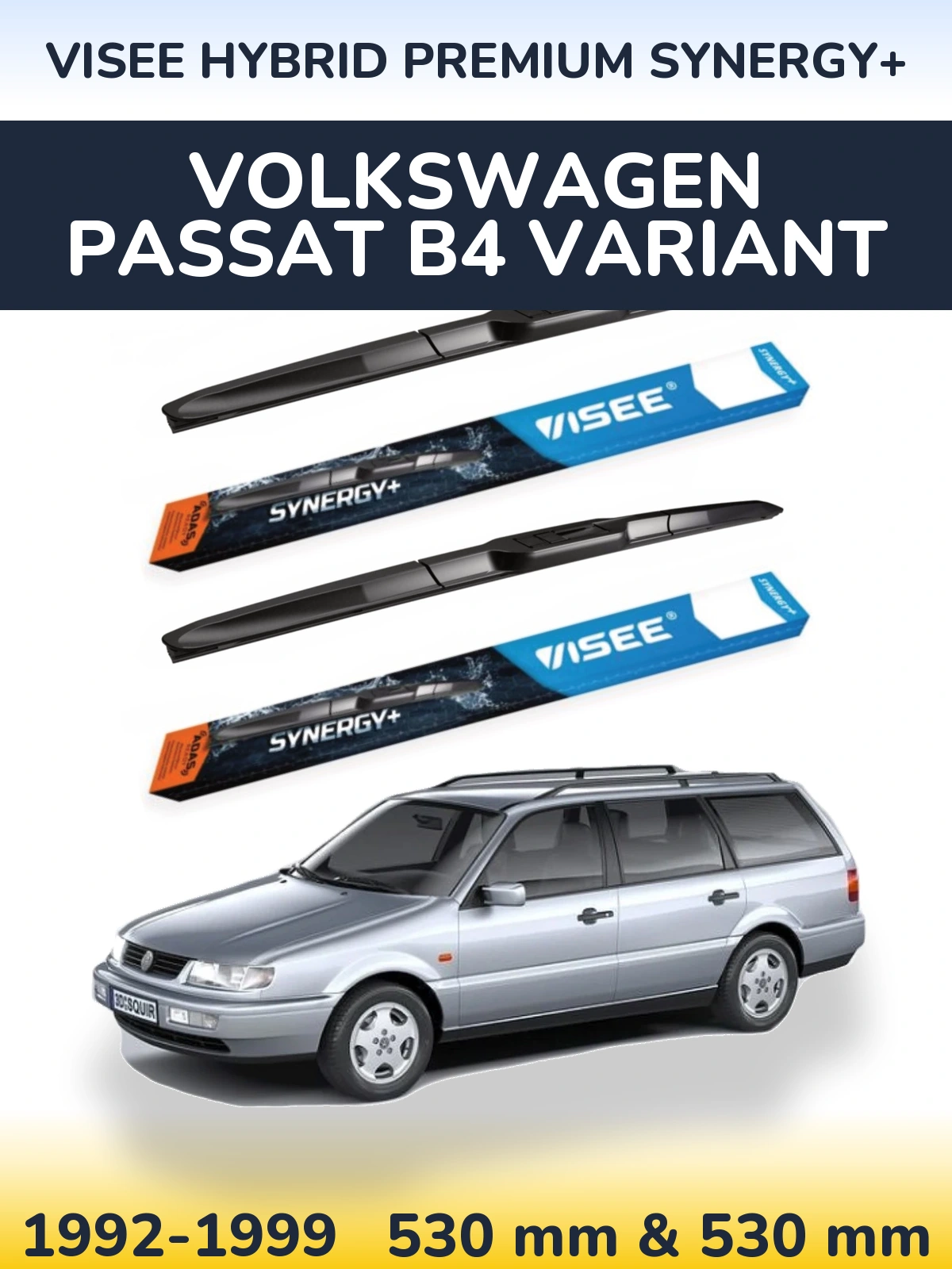 Front wiper blade set VISEE HYBRID PREMIUM SYNERGY+ 530 & 530 mm for Volkswagen Passat B4 Variant 1992-1999
