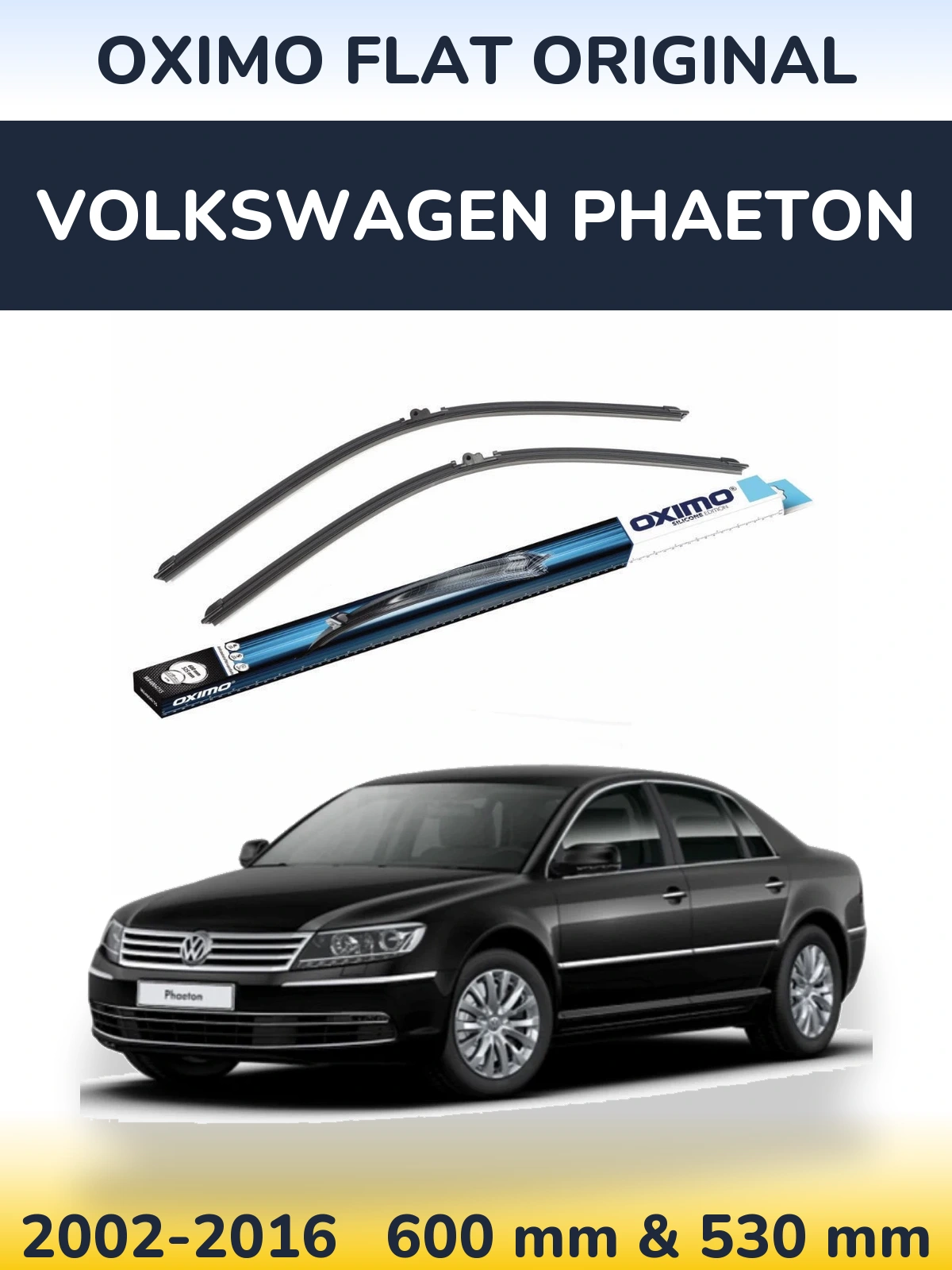 Front wiper blade set Oximo Flat Original 600 & 530 mm for Volkswagen Phaeton 2002-2016
