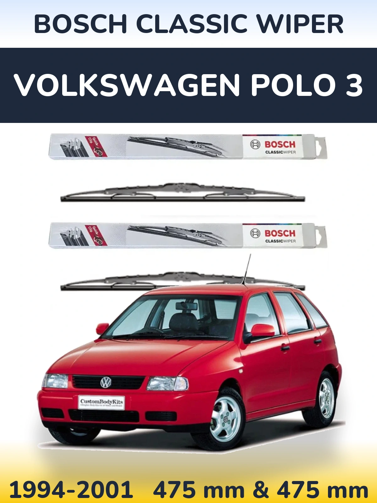 Front wiper blade set BOSCH Classic Wiper 475 & 475 mm for Volkswagen Polo 3 1994-2001