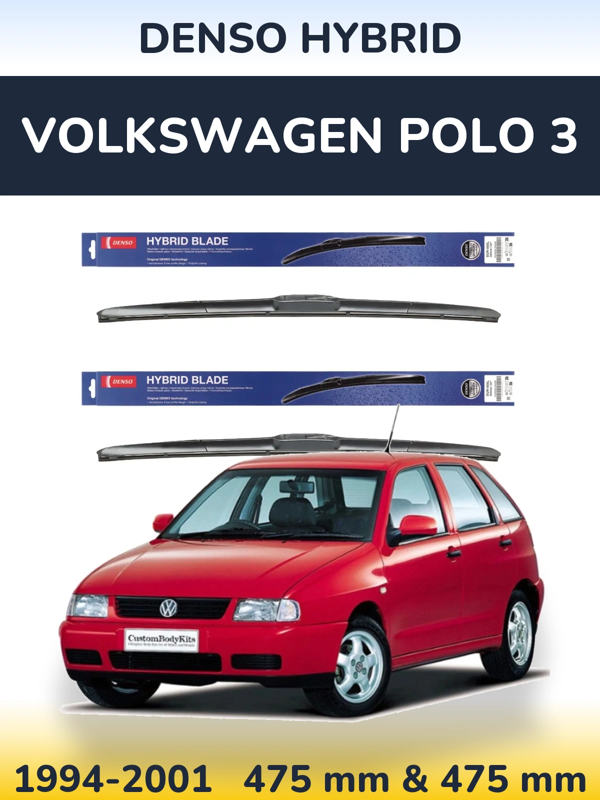Front wiper blade set Denso Hybrid 475 & 475 mm for Volkswagen Polo 3 1994-2001
