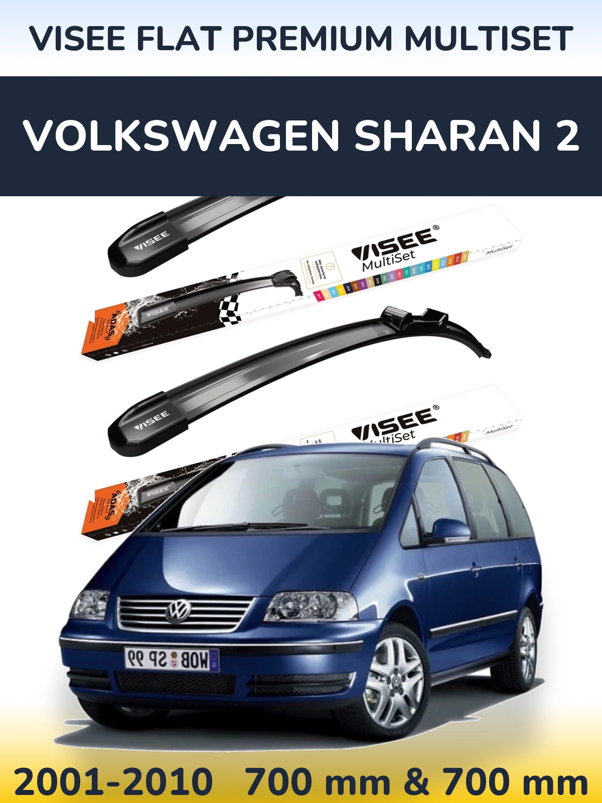 Front wiper blade set VISEE FLAT PREMIUM MultiSet 700 & 700 mm for Volkswagen Sharan 2 2001-2010