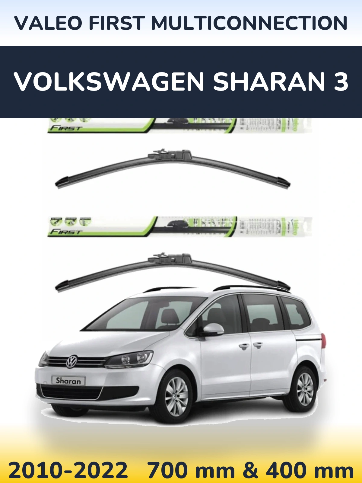 Front wiper blade set Valeo First MultiConnection 700 & 400 mm for Volkswagen Sharan 3 2010-2022