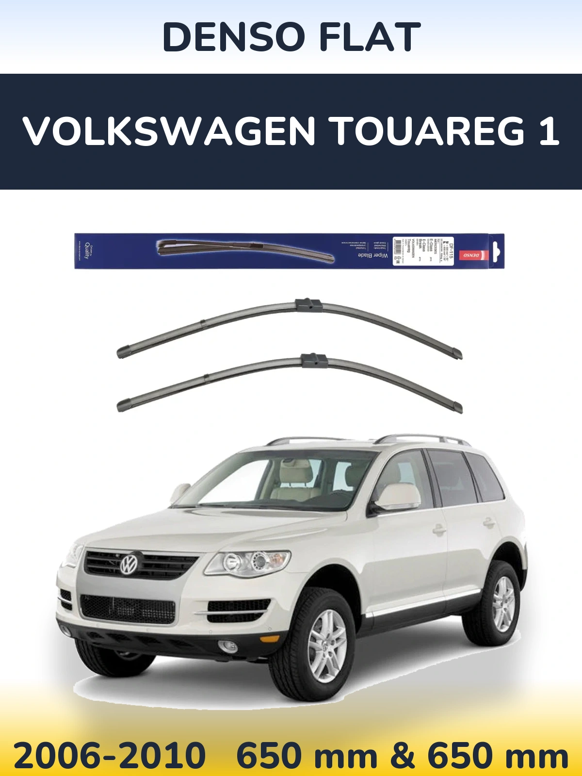 Front wiper blade set Denso Flat 650 & 650 mm for Volkswagen Touareg 1 2006-2010