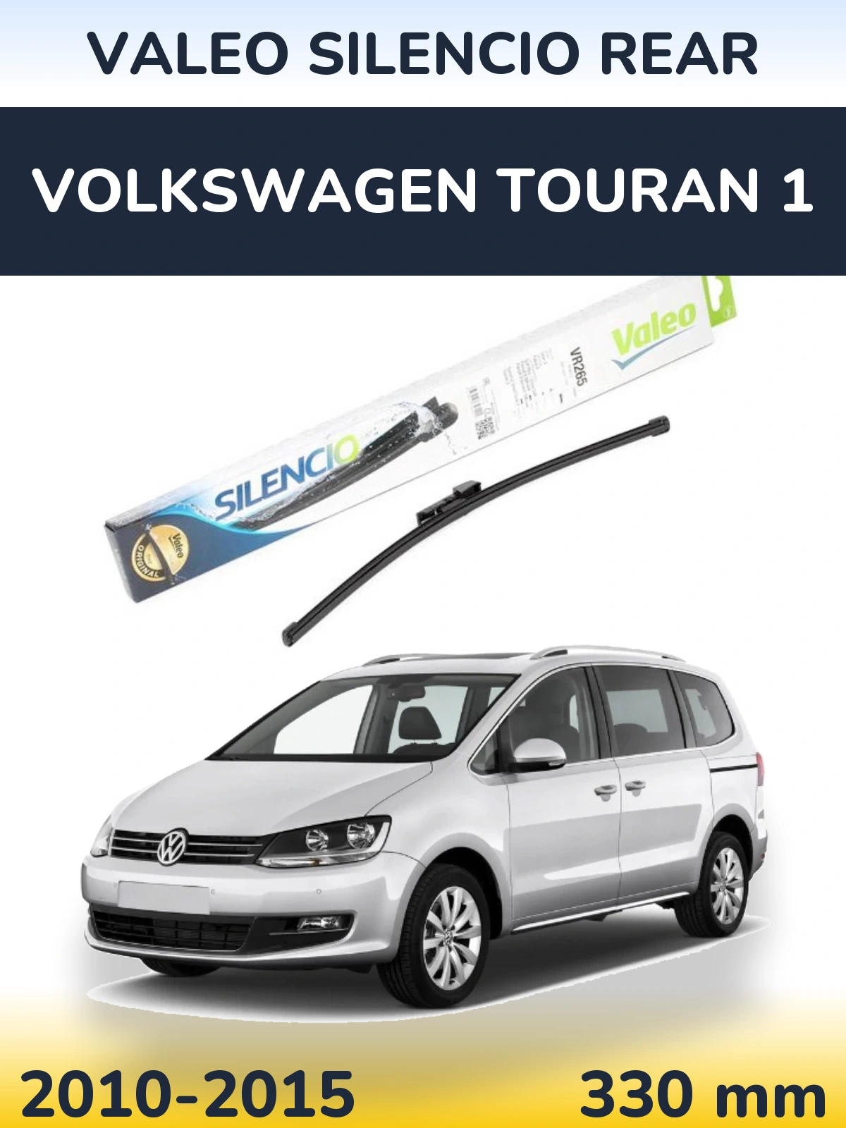 Rear wiper blade Valeo Silencio Rear 335 mm for Volkswagen Touran 1 2010-2015