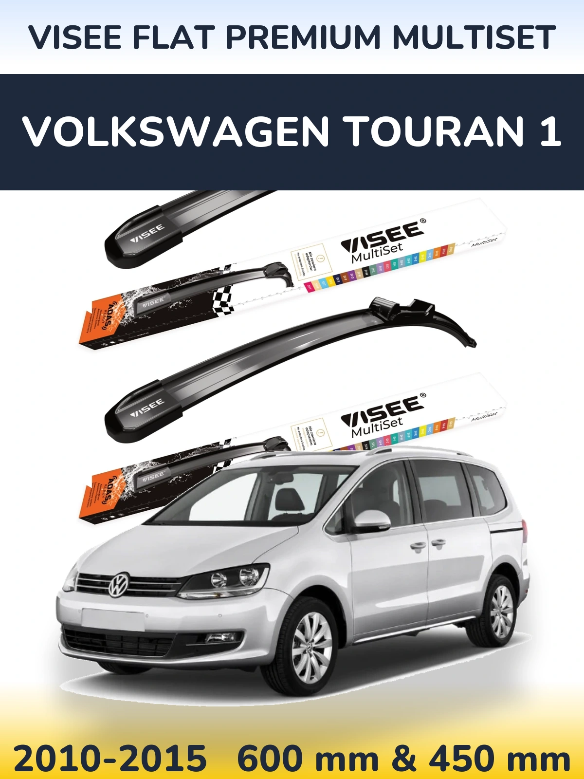Front wiper blade set VISEE FLAT PREMIUM MultiSet 600 & 450 mm for Volkswagen Touran 1 2010-2015