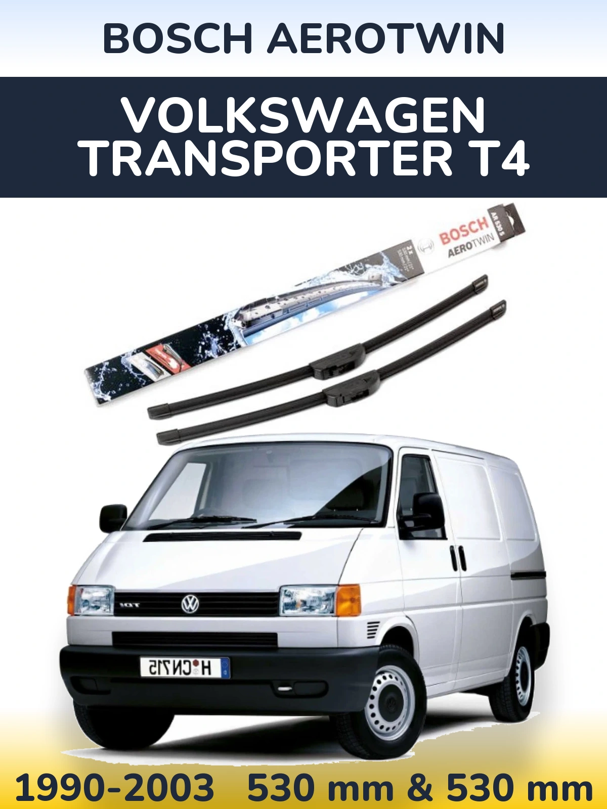 Front wiper blade set BOSCH AeroTwin 530 & 530 mm for Volkswagen Transporter T4 1990-2003