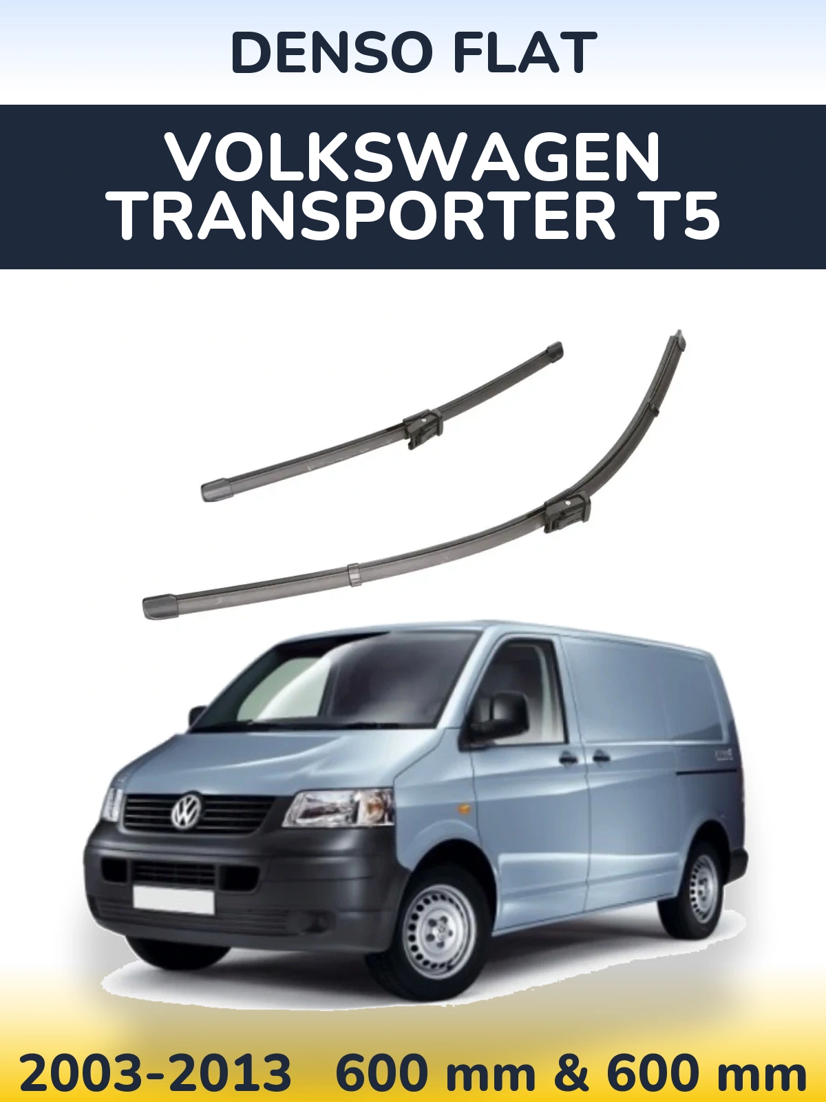 Комплект передних дворников Denso Flat 600 & 600 мм для Volkswagen Transporter T5 2003-2013