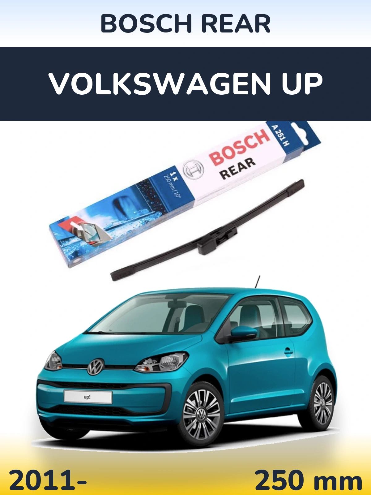 Rear wiper blade BOSCH Rear 250 mm for Volkswagen Up 2011-2026