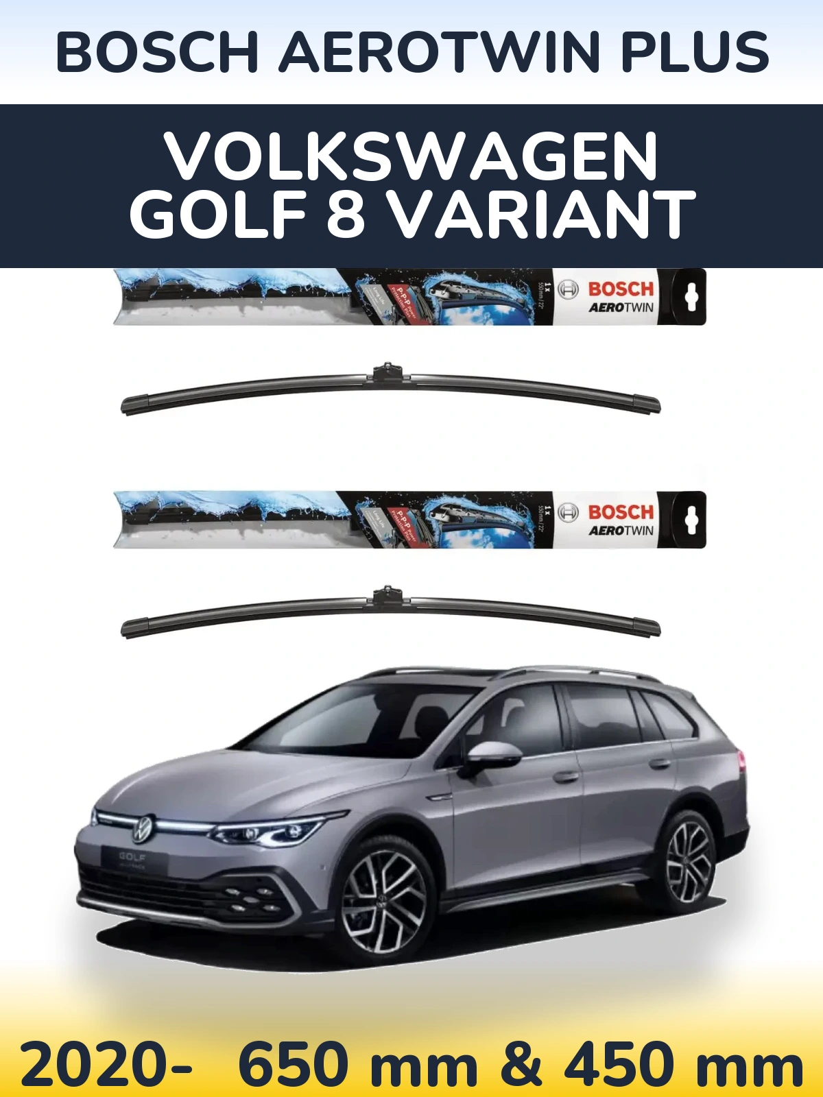 Комплект передних дворников BOSCH AeroTwin Plus 650 & 450 мм для Volkswagen Golf 8 Variant 2020-2026