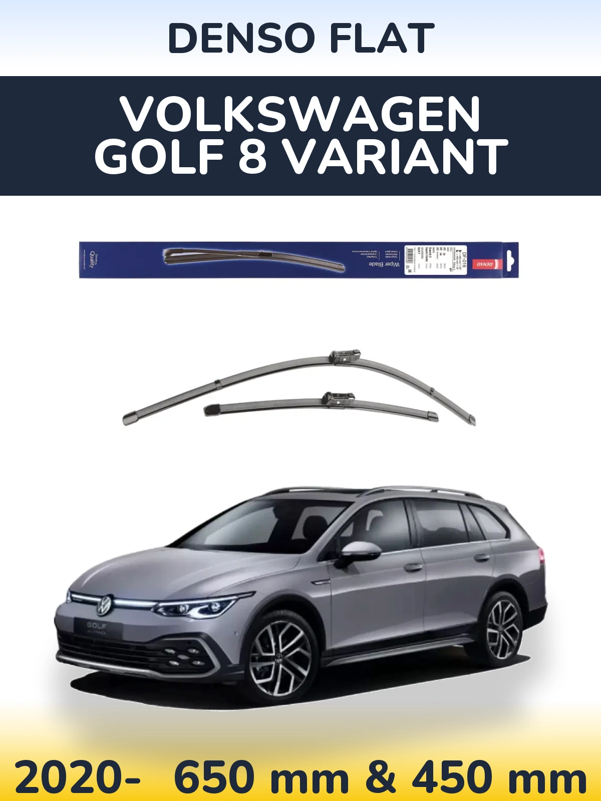 Front wiper blade set Denso Flat 650 & 450 mm for Volkswagen Golf 8 Variant 2020-2026