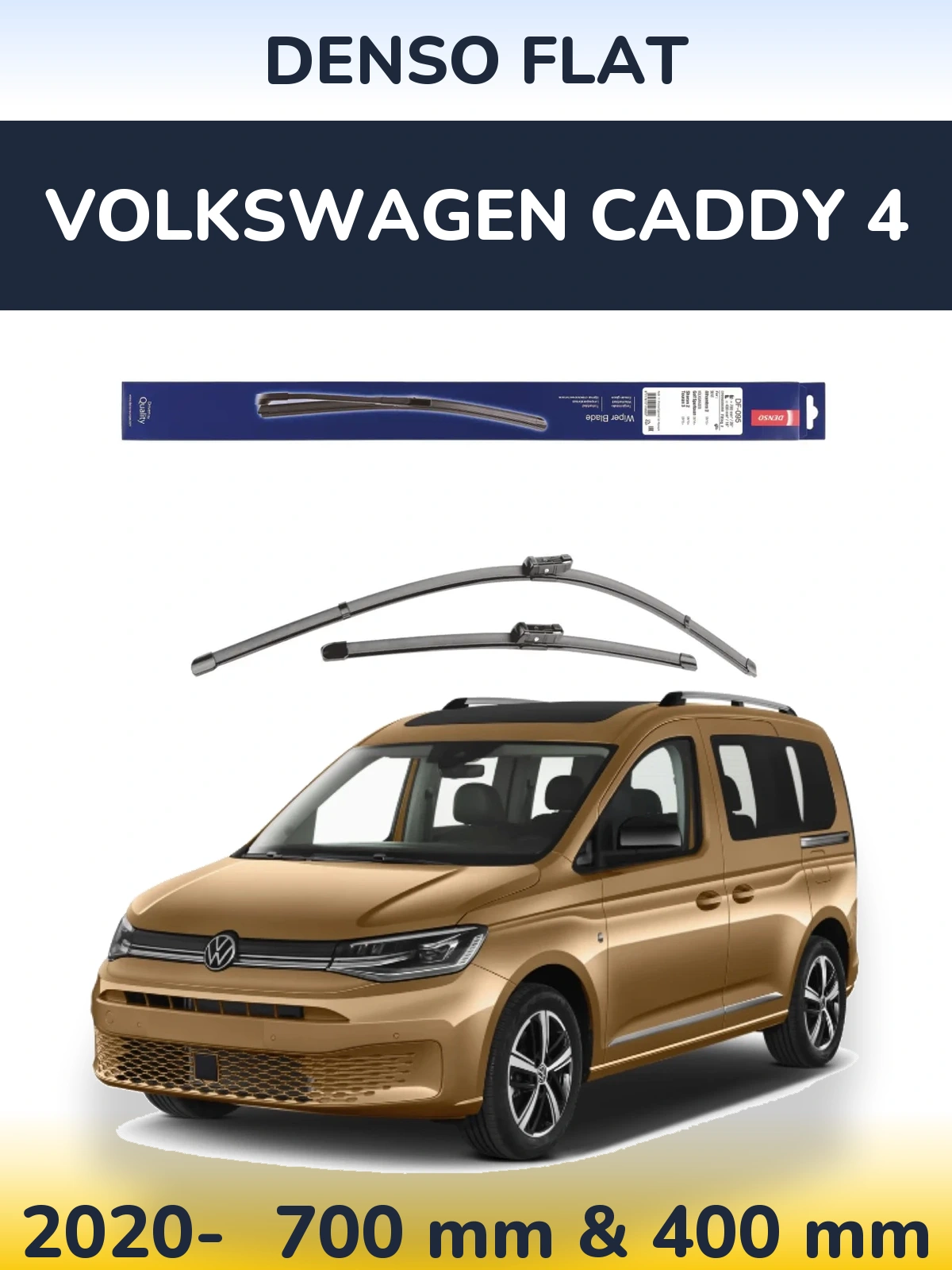 Комплект передніх щіток Denso Flat 700 & 400 мм для Volkswagen Caddy 4 2020-2026