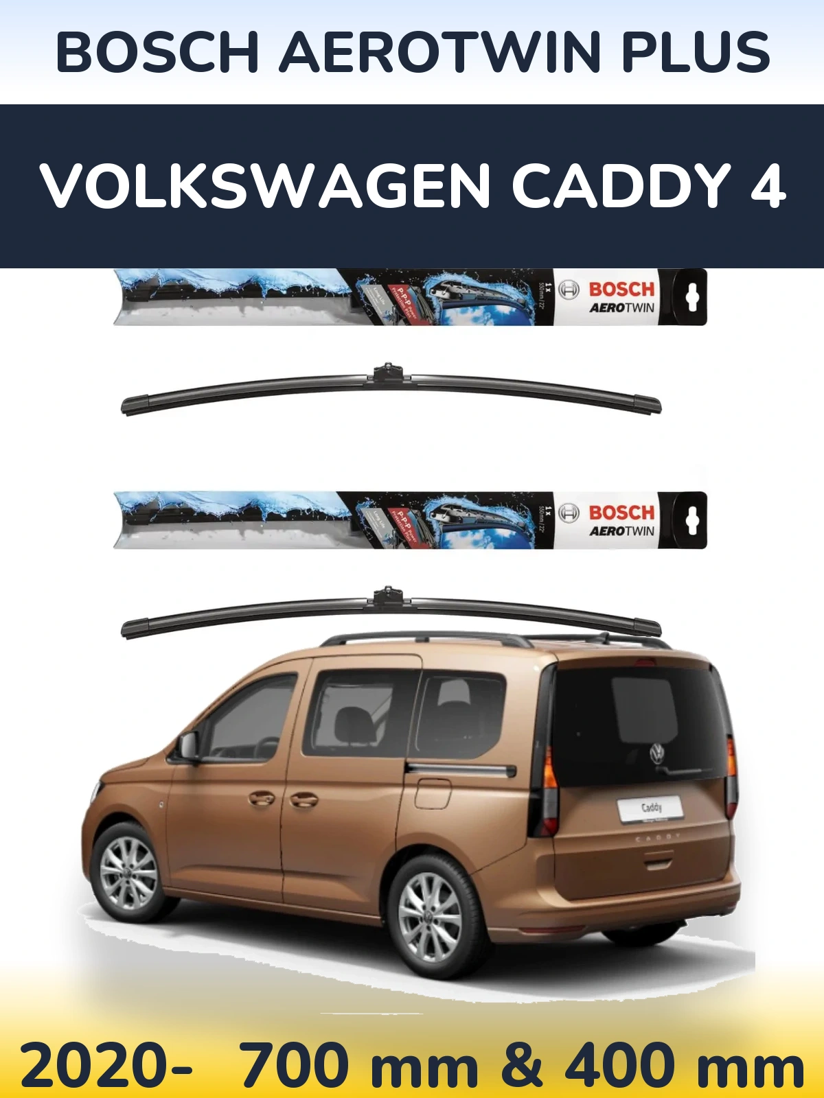 Front wiper blade set BOSCH AeroTwin Plus 700 & 400 mm for Volkswagen Caddy 4 2020-2026