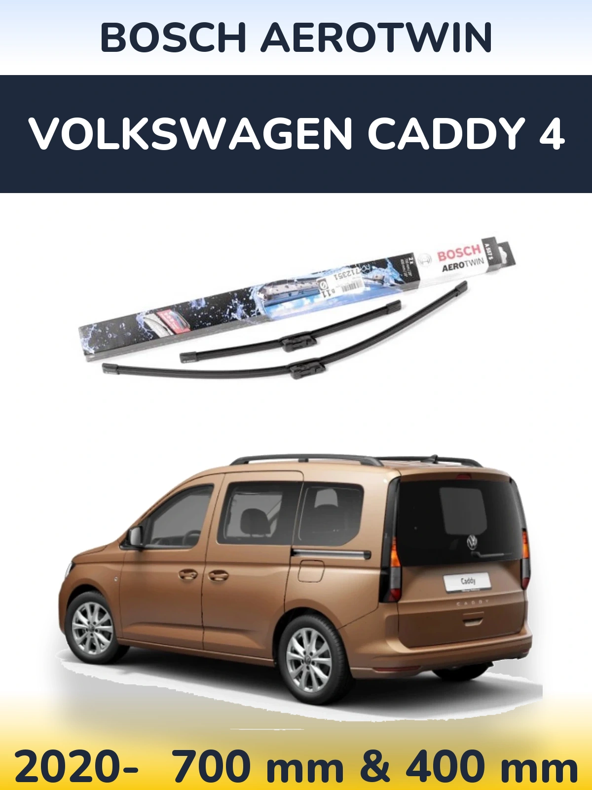 Front wiper blade set BOSCH AeroTwin 700 & 400 mm for Volkswagen Caddy 4 2020-2026