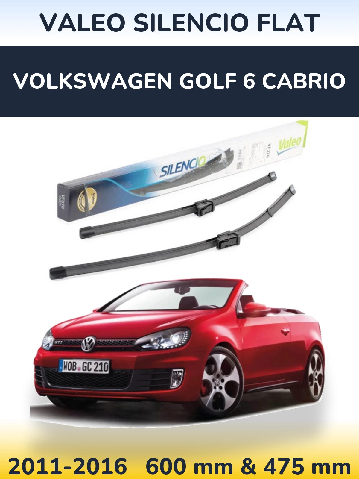 Front wiper blade set Valeo Silencio Flat 600 & 475 mm for Volkswagen Golf 6 Cabrio 2011-2016