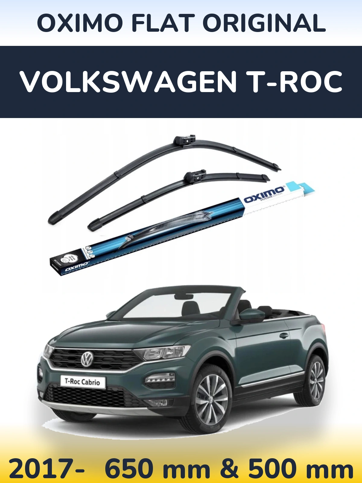 Front wiper blade set Oximo Flat Original 650 & 500 mm for Volkswagen T-Roc 2017-2026