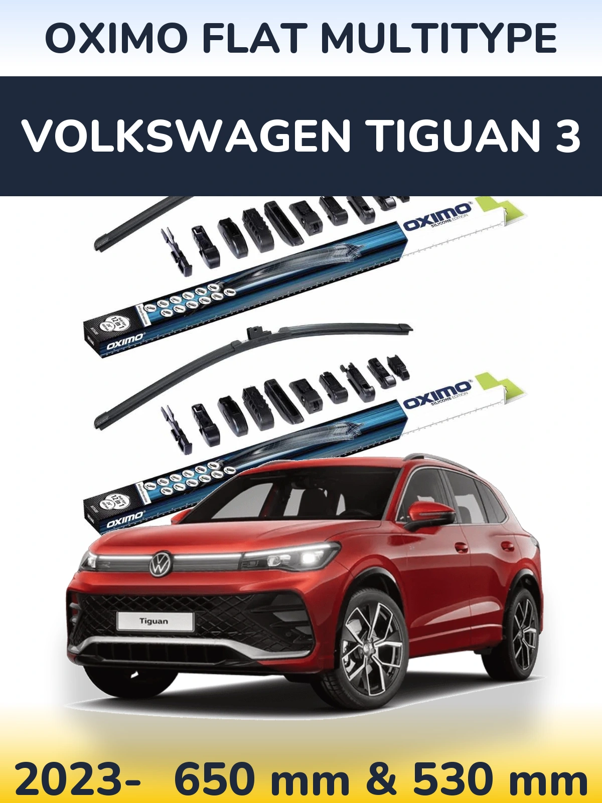 Front wiper blade set Oximo Flat MultiTypee 650 & 530 mm for Volkswagen Tiguan 3 2023-2026