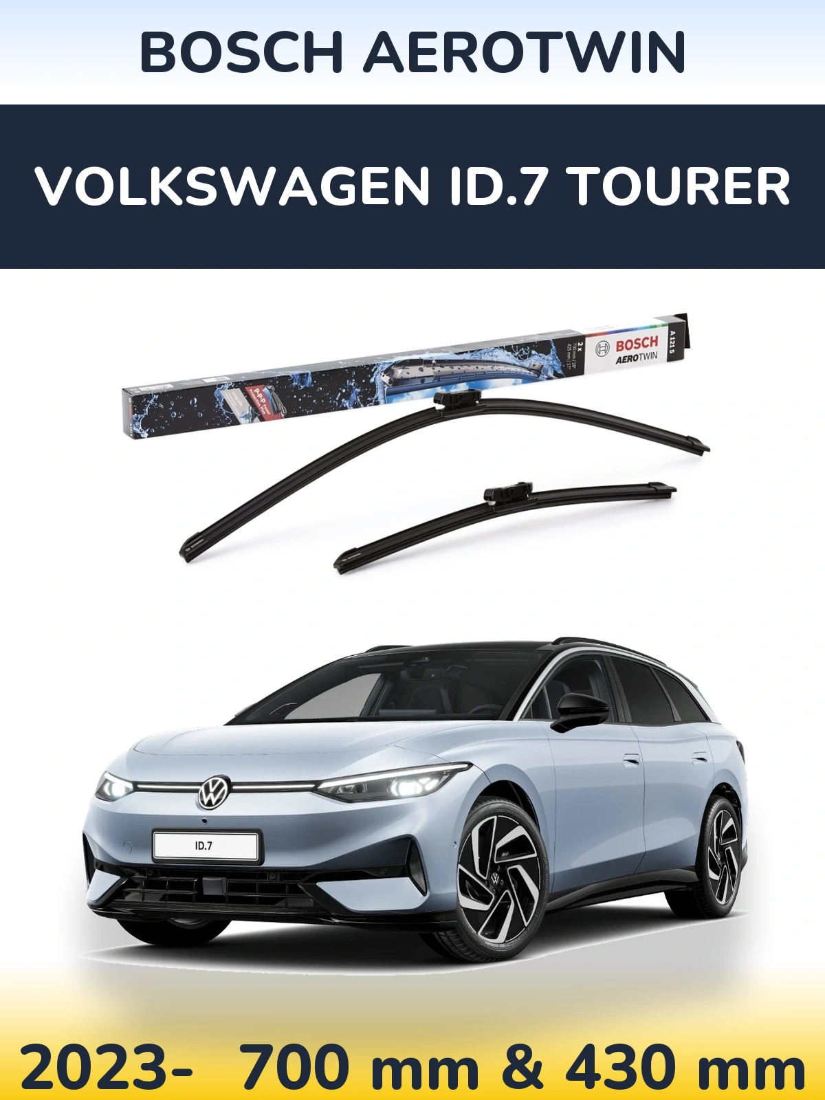 Front wiper blade set BOSCH AeroTwin 700 & 425 mm for Volkswagen ID.7 Tourer 2023-2026