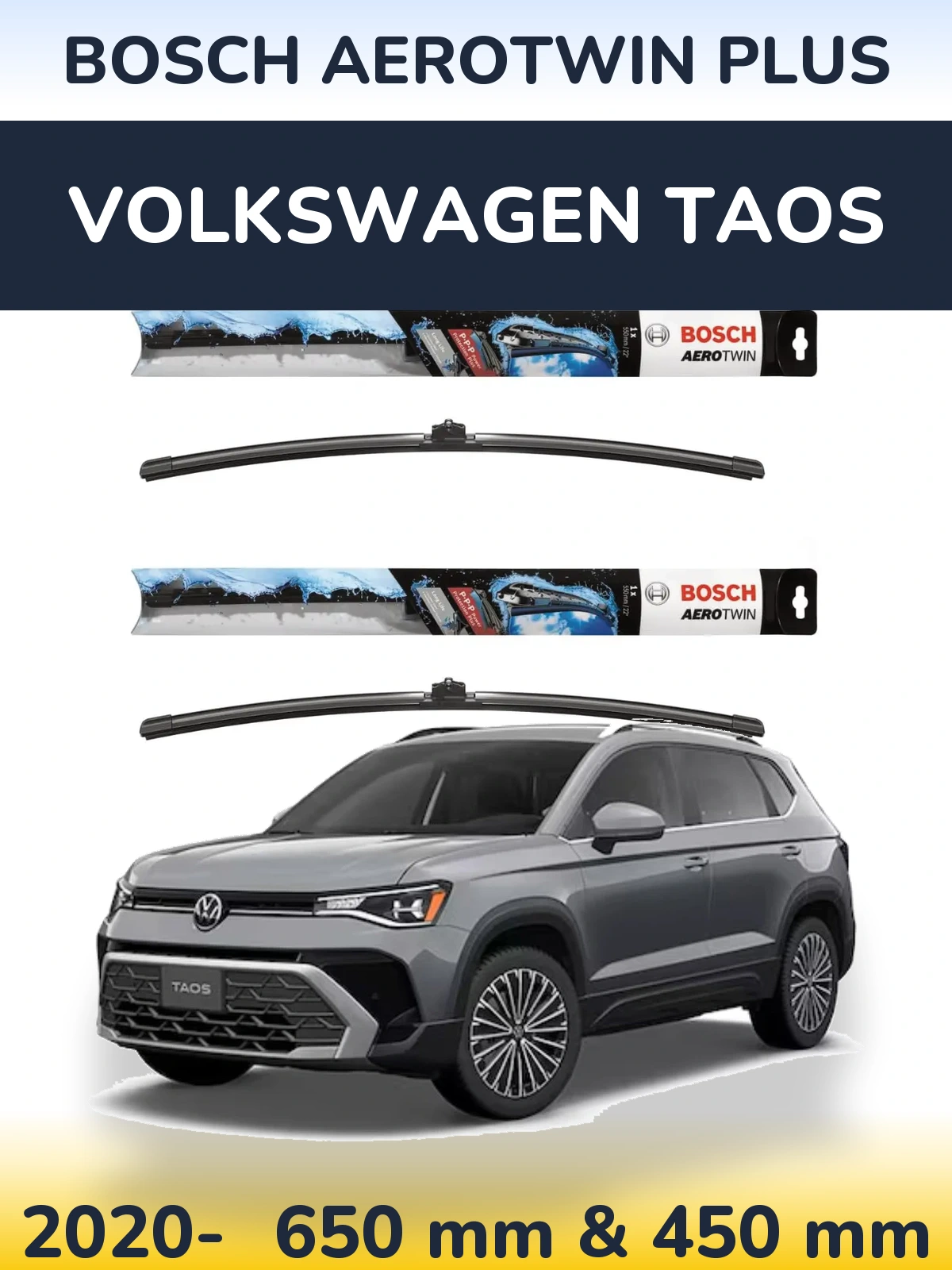 Front wiper blade set BOSCH AeroTwin Plus 650 & 450 mm for Volkswagen Taos 2020-2026