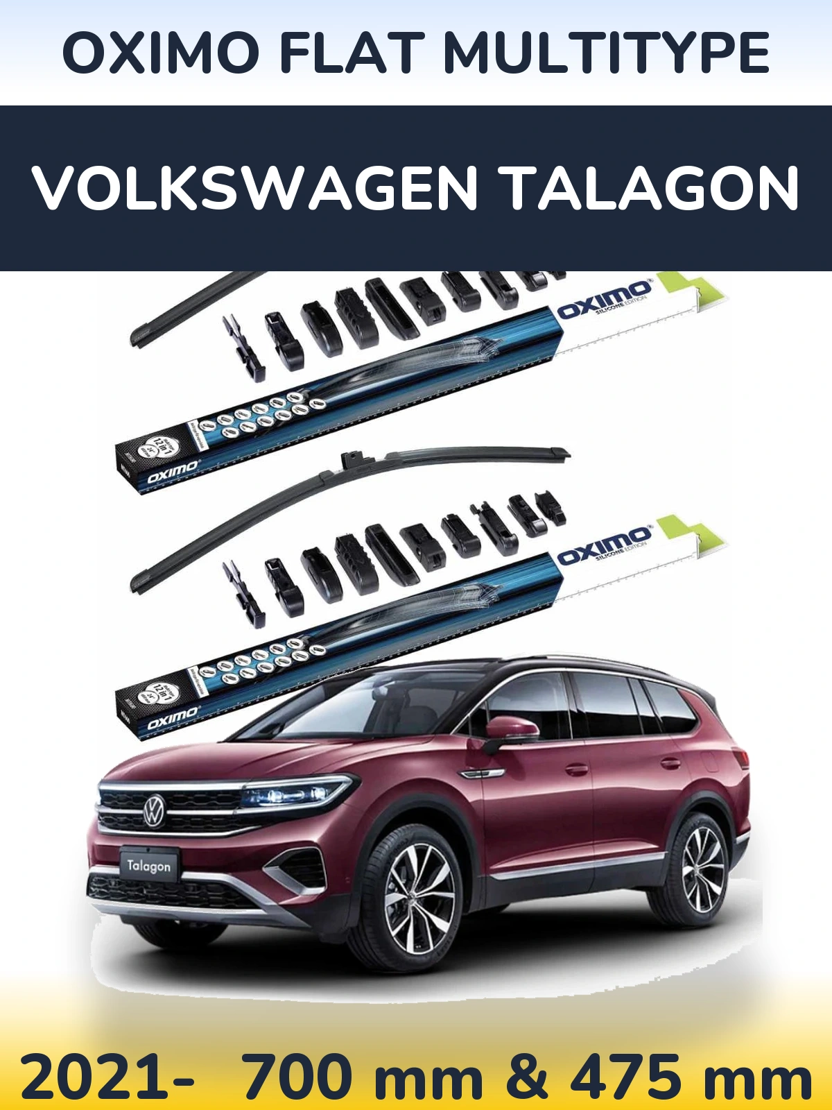 Front wiper blade set Oximo Flat MultiTypee 700 & 475 mm for Volkswagen Talagon 2021-2026