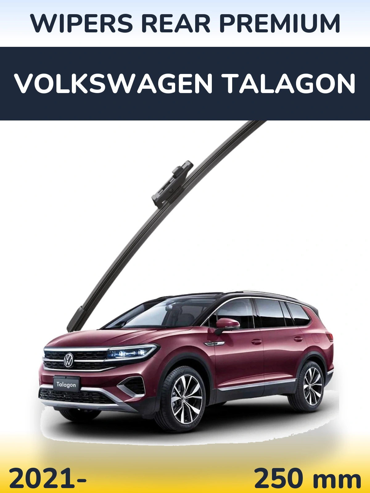 Rear wiper blade WIPERS REAR PREMIUM 250 mm for Volkswagen Talagon 2021-2026