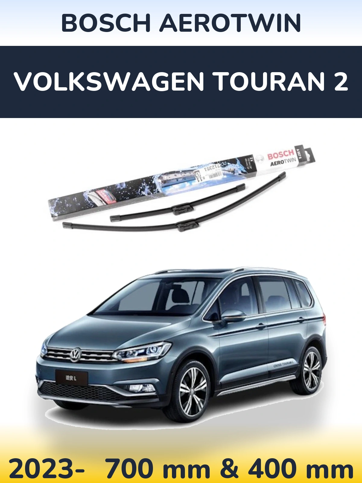 Комплект передніх щіток BOSCH AeroTwin 700 & 400 мм для Volkswagen Touran 2 2023-2026