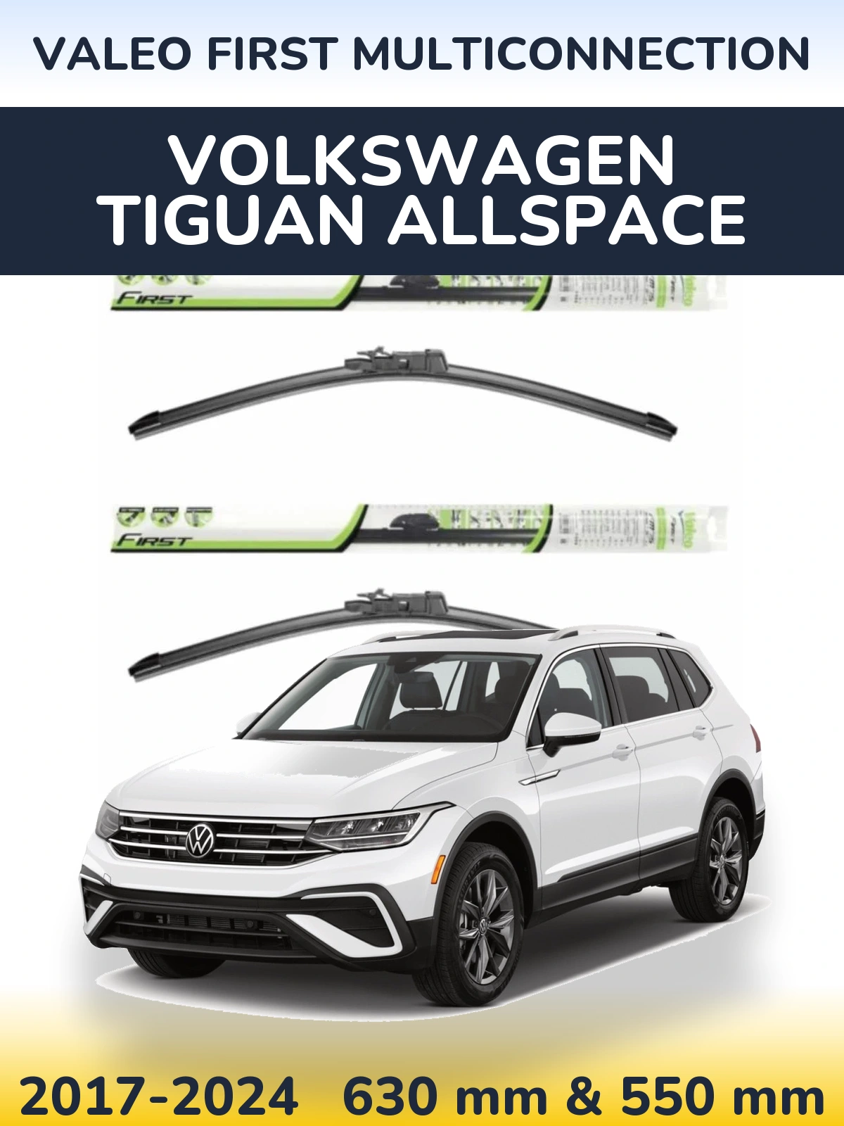 Front wiper blade set Valeo First MultiConnection 600 & 550 mm for Volkswagen Tiguan Allspace 2017-2024