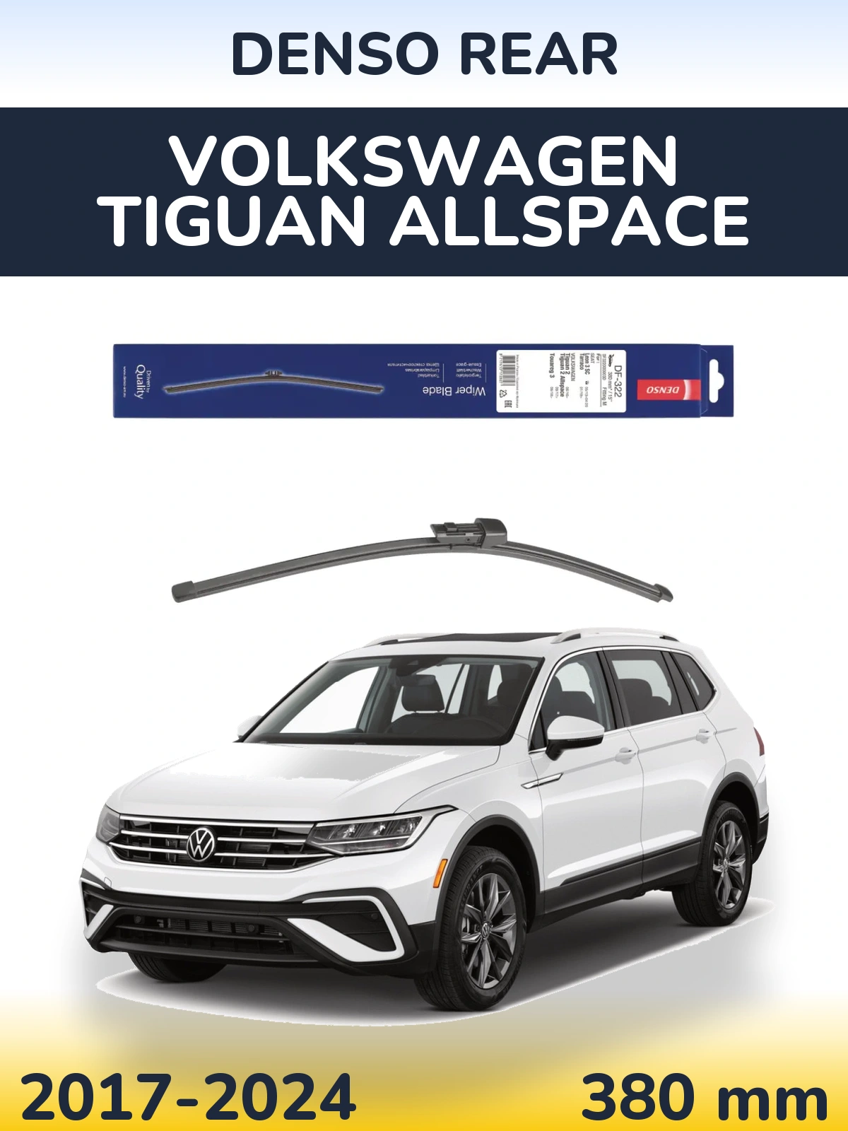 Rear wiper blade Denso Rear 380 mm for Volkswagen Tiguan Allspace 2017-2024