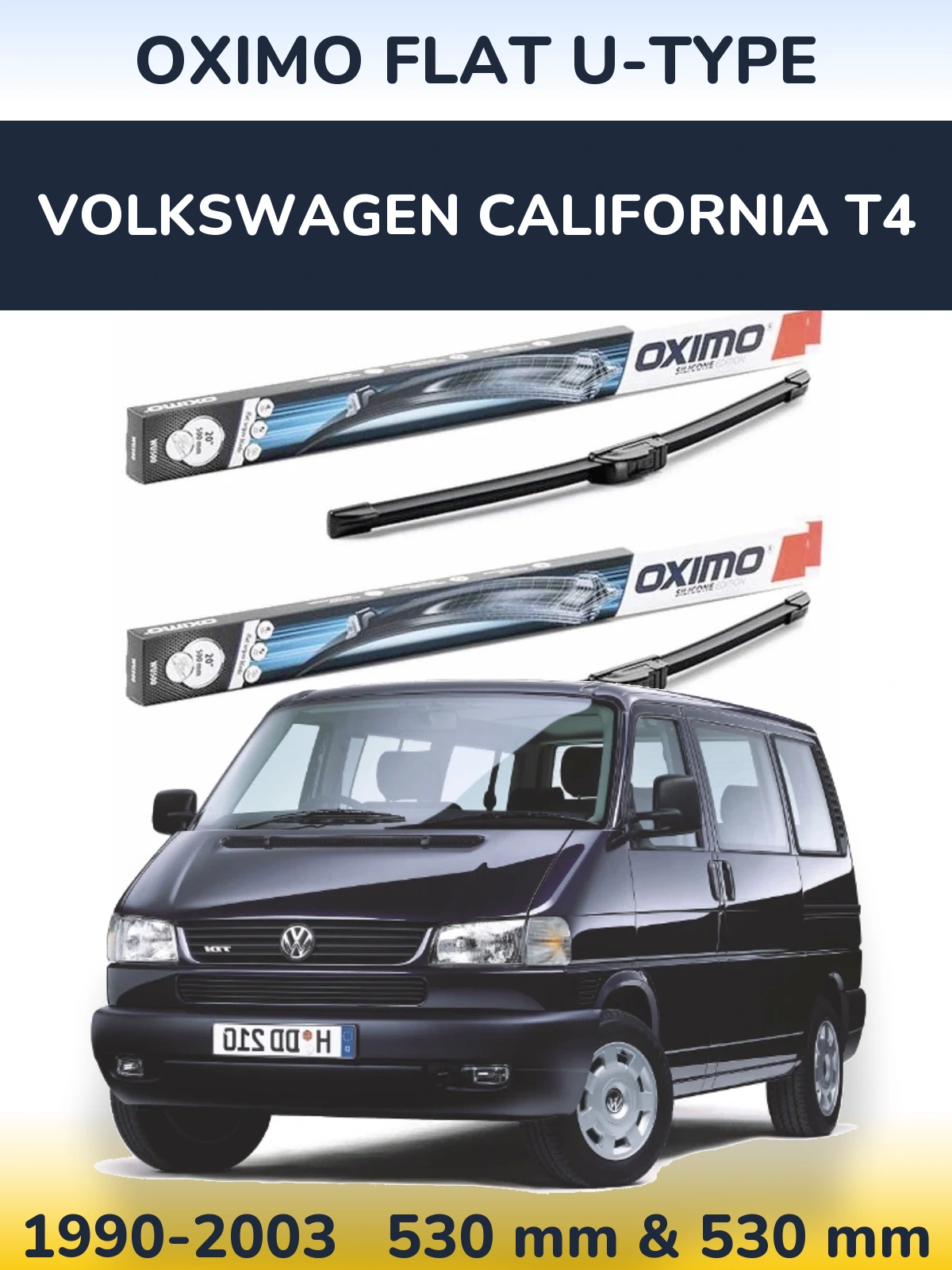 Front wiper blade set Oximo Flat U-type 530 & 530 mm for Volkswagen California T4 1990-2003