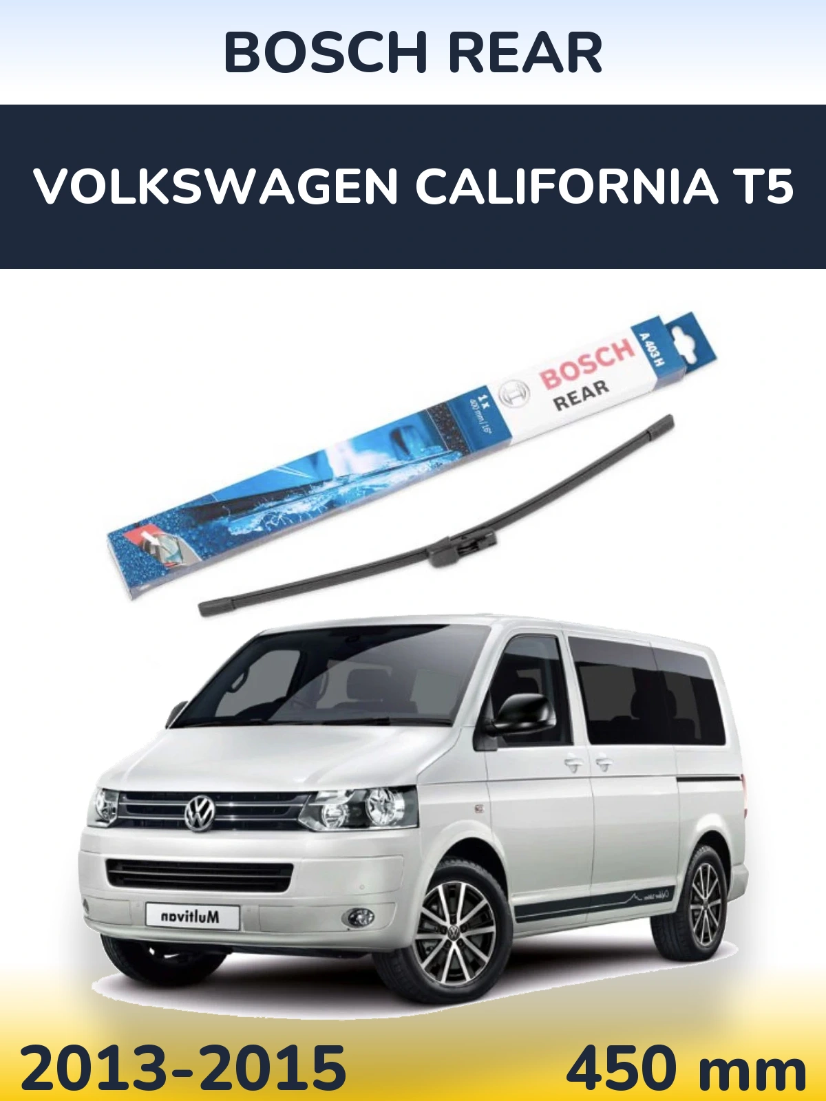 Rear wiper blade BOSCH Rear 450 mm for Volkswagen California T5 2013-2015