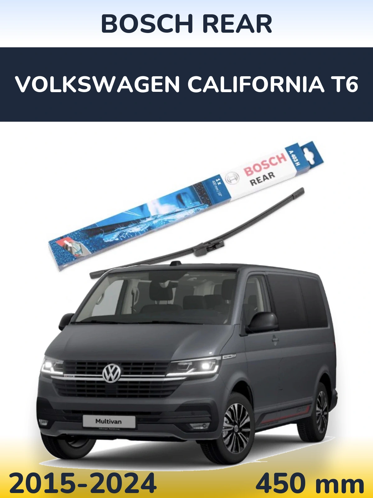 Rear wiper blade BOSCH Rear 450 mm for Volkswagen California T6 2015-2024