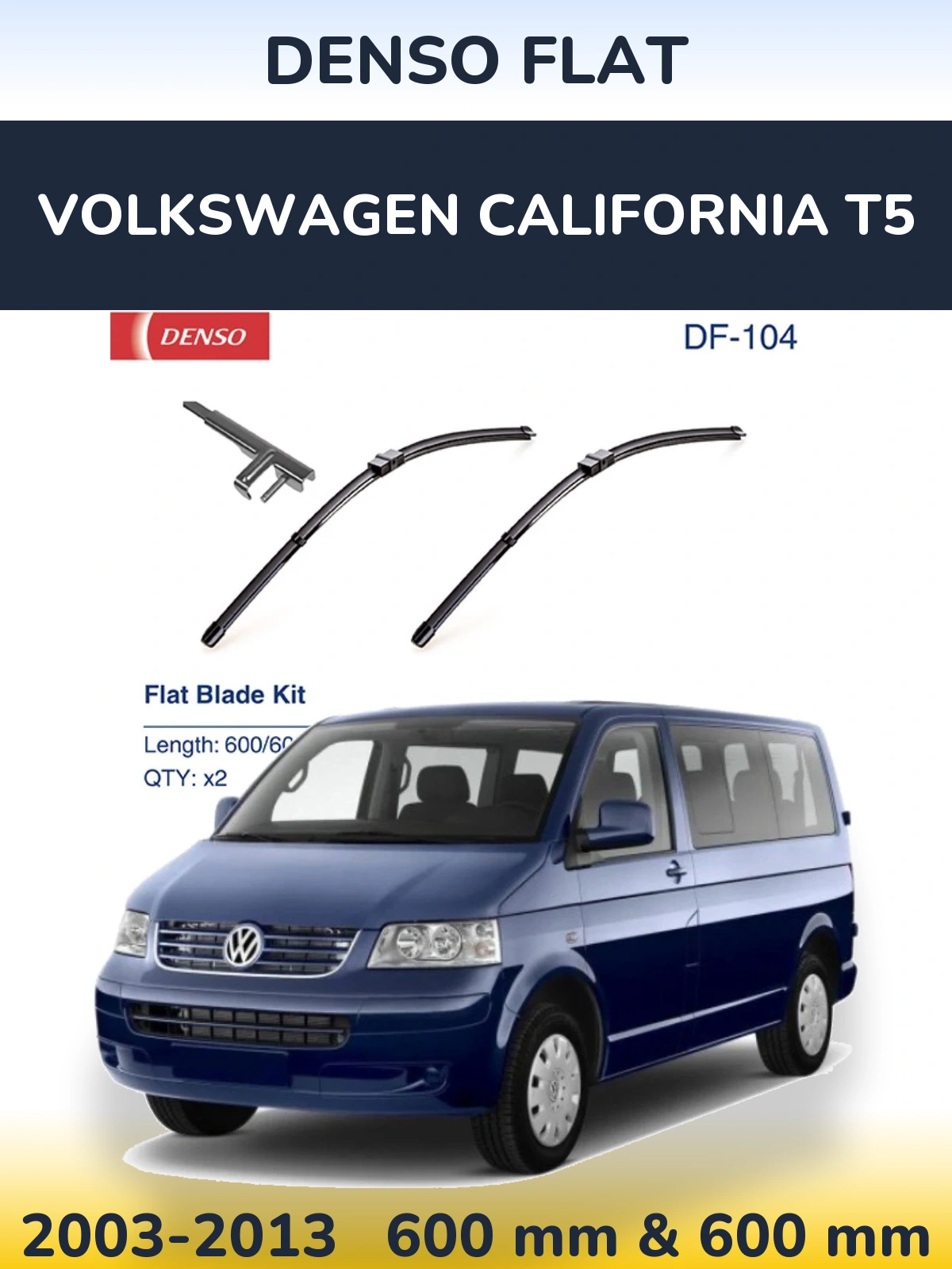 Комплект передних дворников Denso Flat 600 & 600 мм для Volkswagen California T5 2003-2013