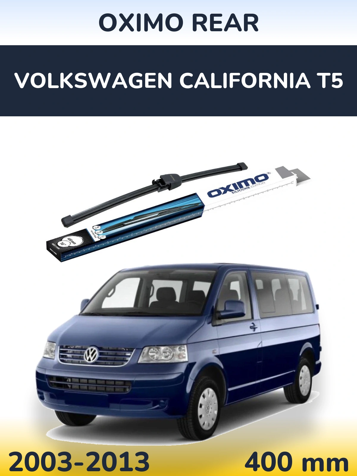 Rear wiper blade Oximo Rear 400 mm for Volkswagen California T5 2003-2013