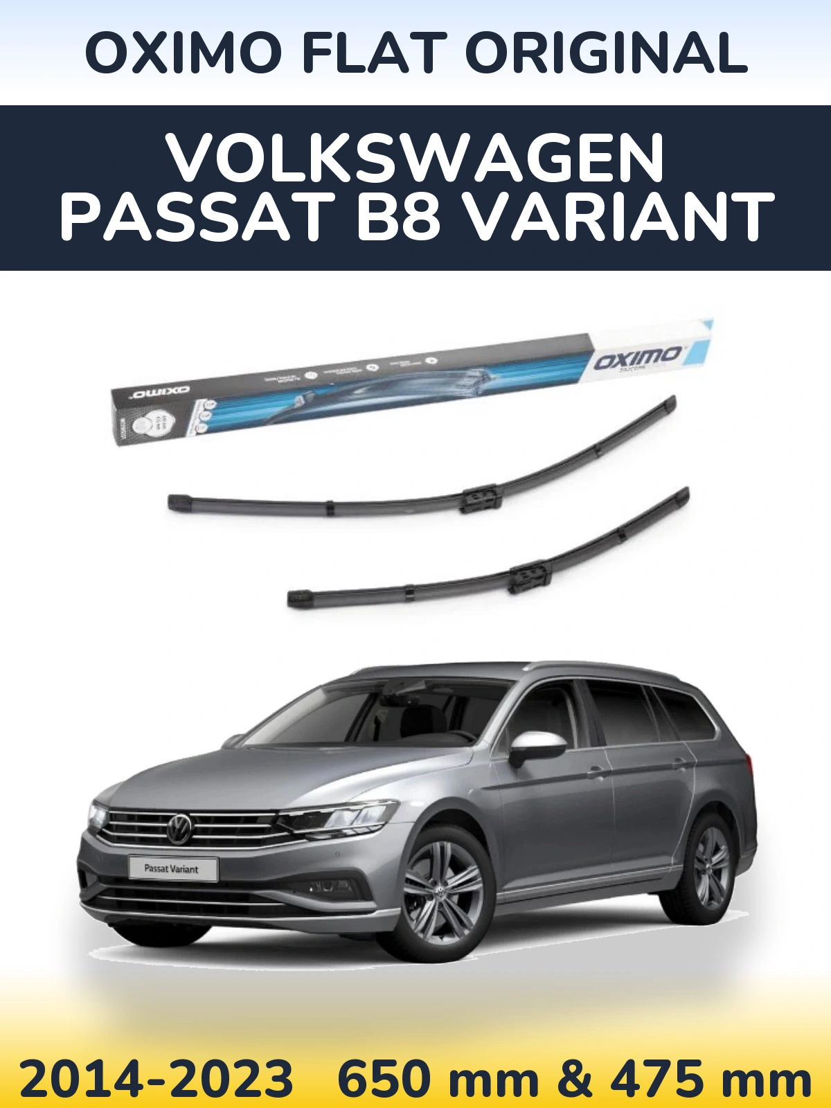 Комплект передніх щіток Oximo Flat Original 650 & 475 мм для Volkswagen Passat B8 Variant 2014-2023