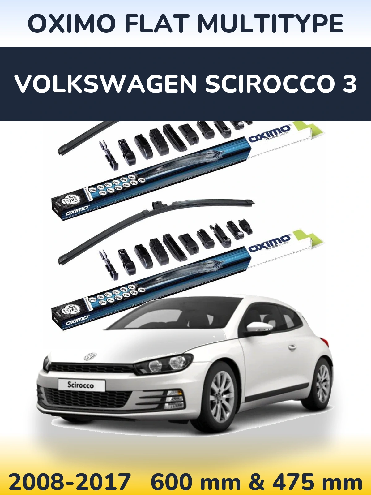 Front wiper blade set Oximo Flat MultiTypee 600 & 475 mm for Volkswagen Scirocco 3 2008-2017